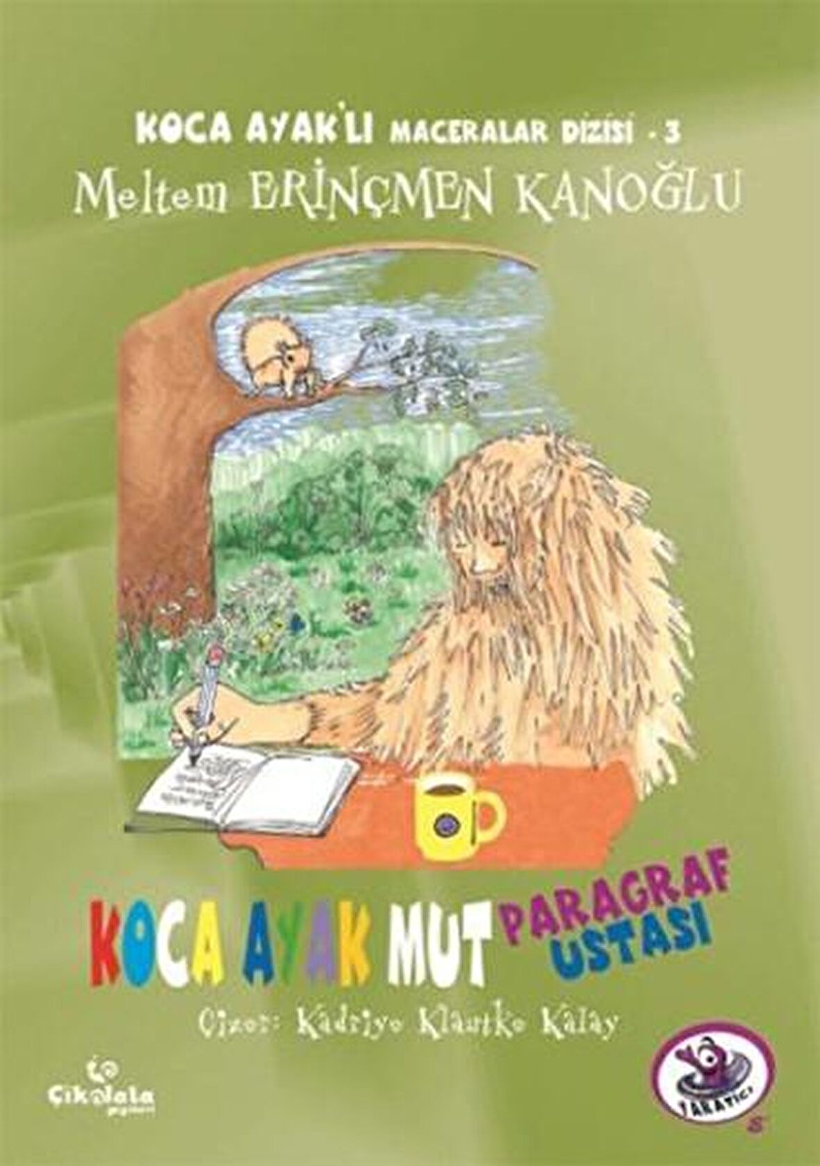 Koca Ayak Mut Paragraf Ustası