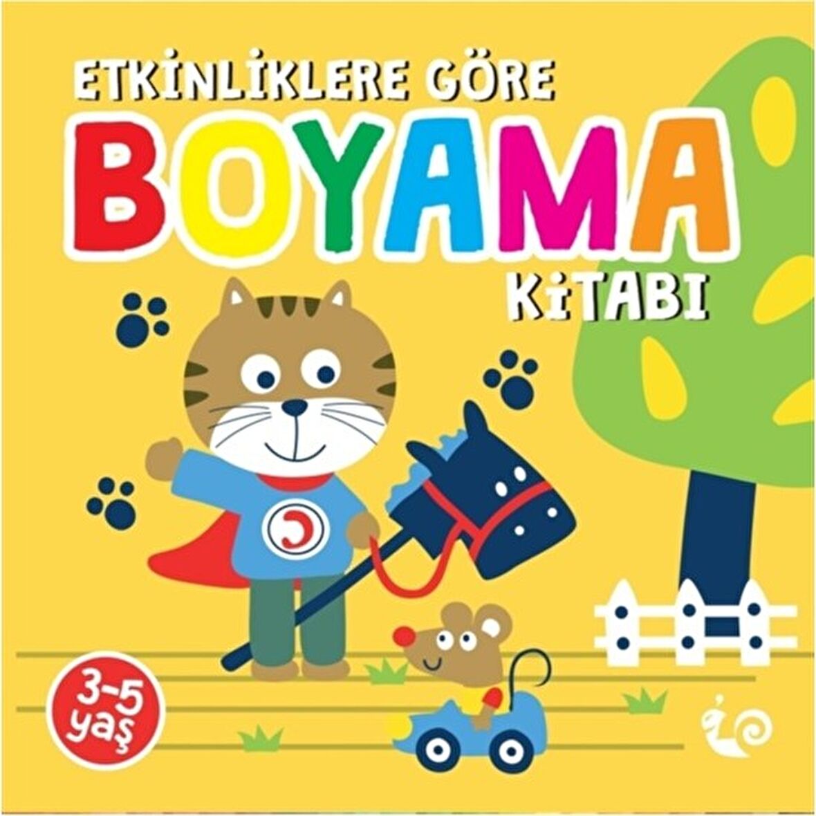 Etkinliklere Göre Boyama Kitabı - Sarı