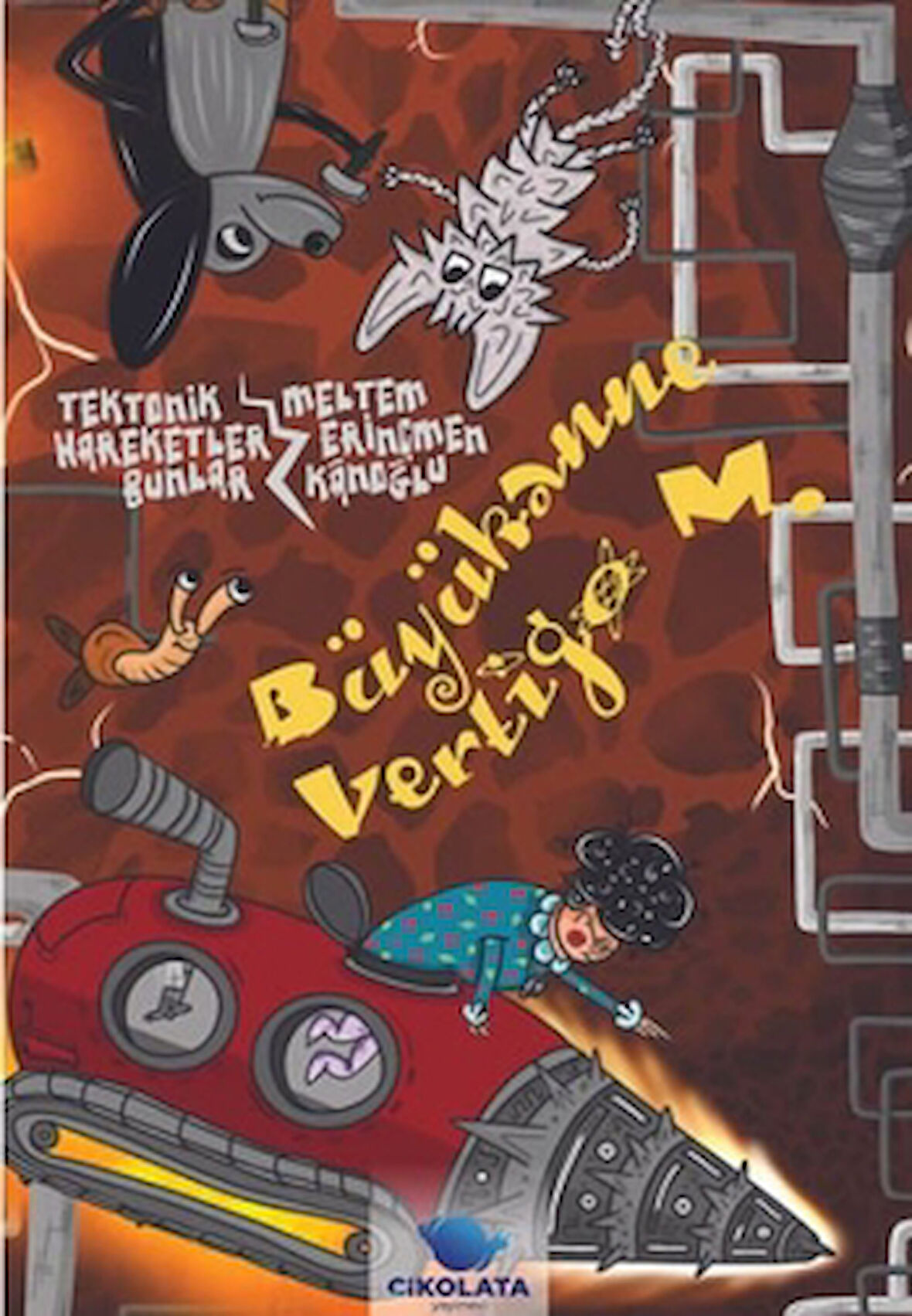 Büyükanne Vertigo M.- Tektonik Hareketler Bunlar