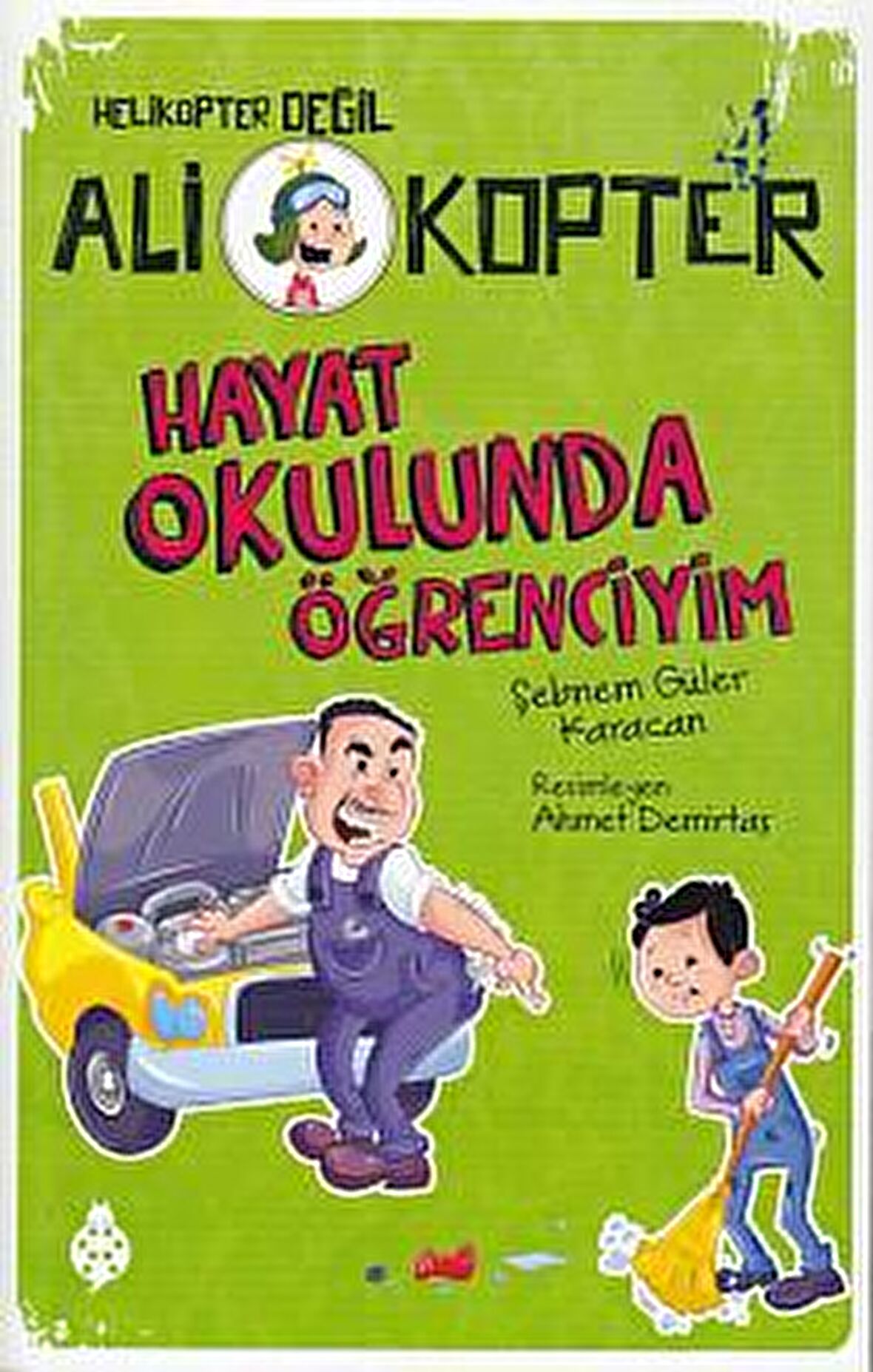Hayat Okulunda Öğrenciyim