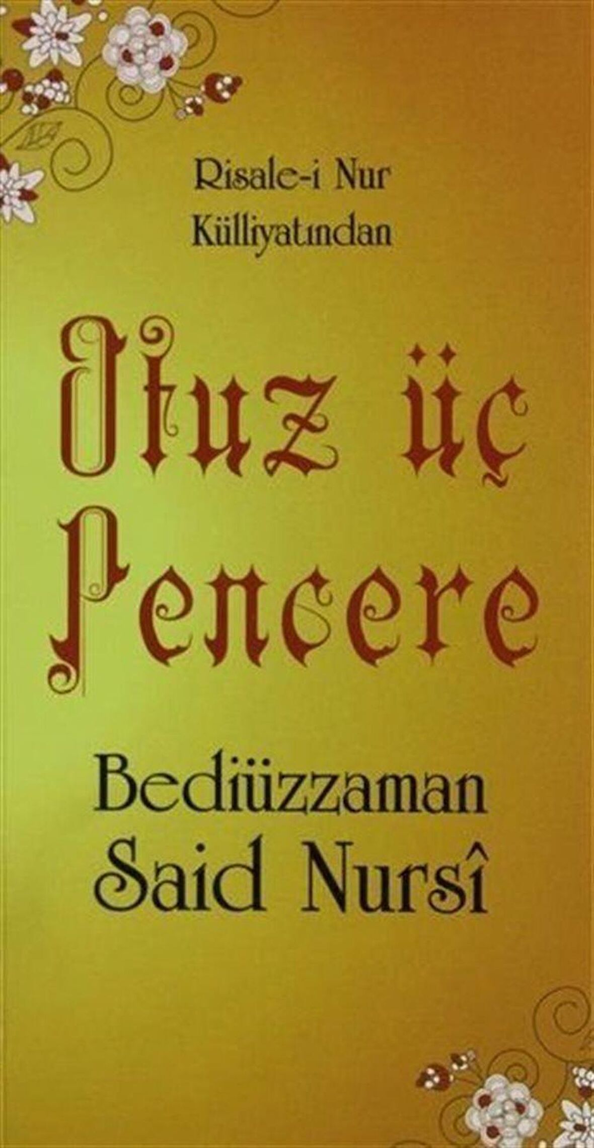 Otuz Üç Pencere (Cep boy, Kod: 0182)