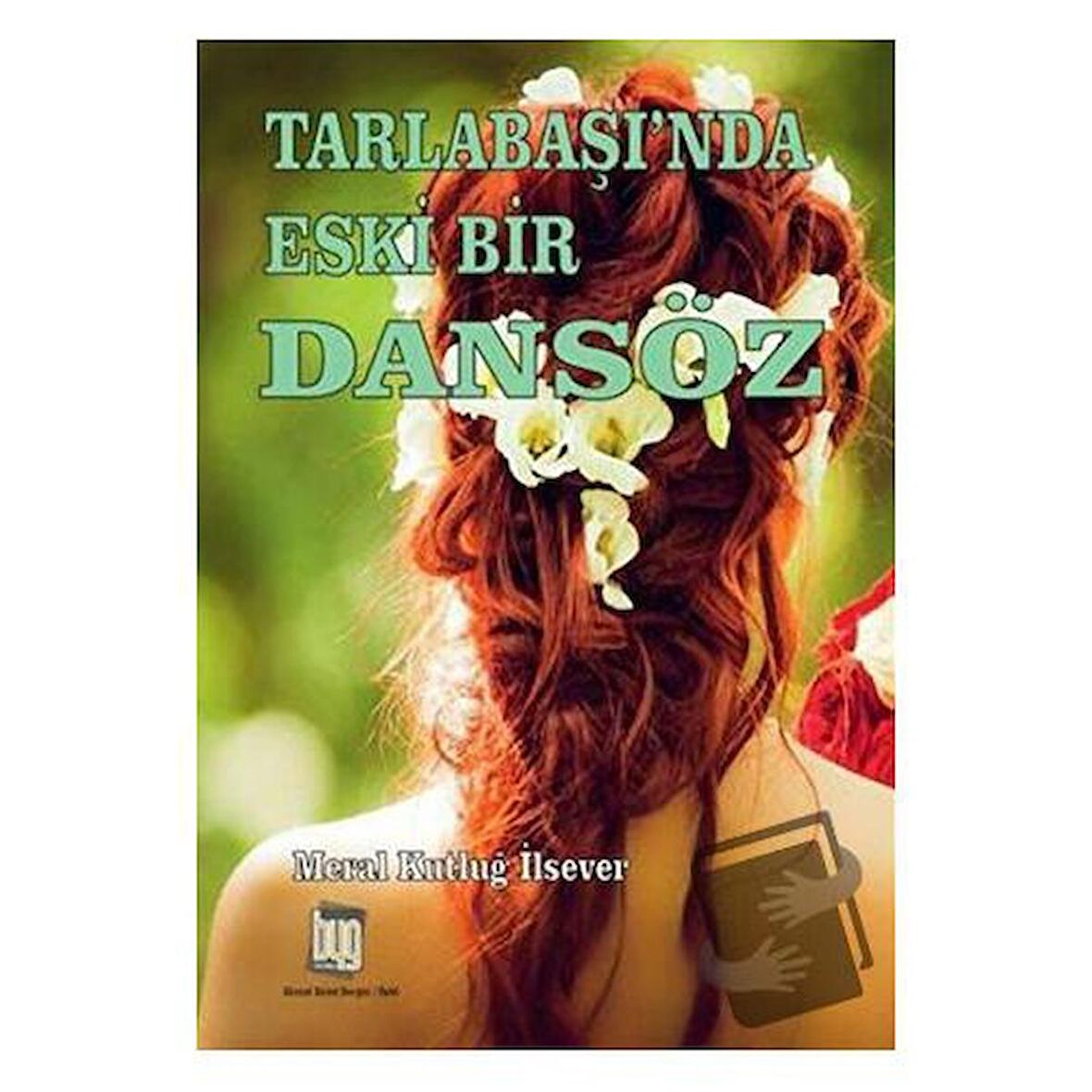 Tarlabaşı'nda Eski Bir Dansöz