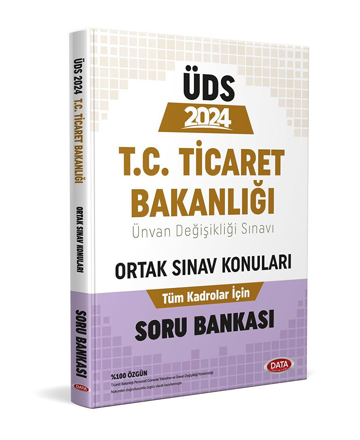 Data 2024 ÜDS Ticaret Bakanlığı Tüm Kadrolar İçin Ortak Sınav Konuları Soru Bankası Ünvan Değişikli