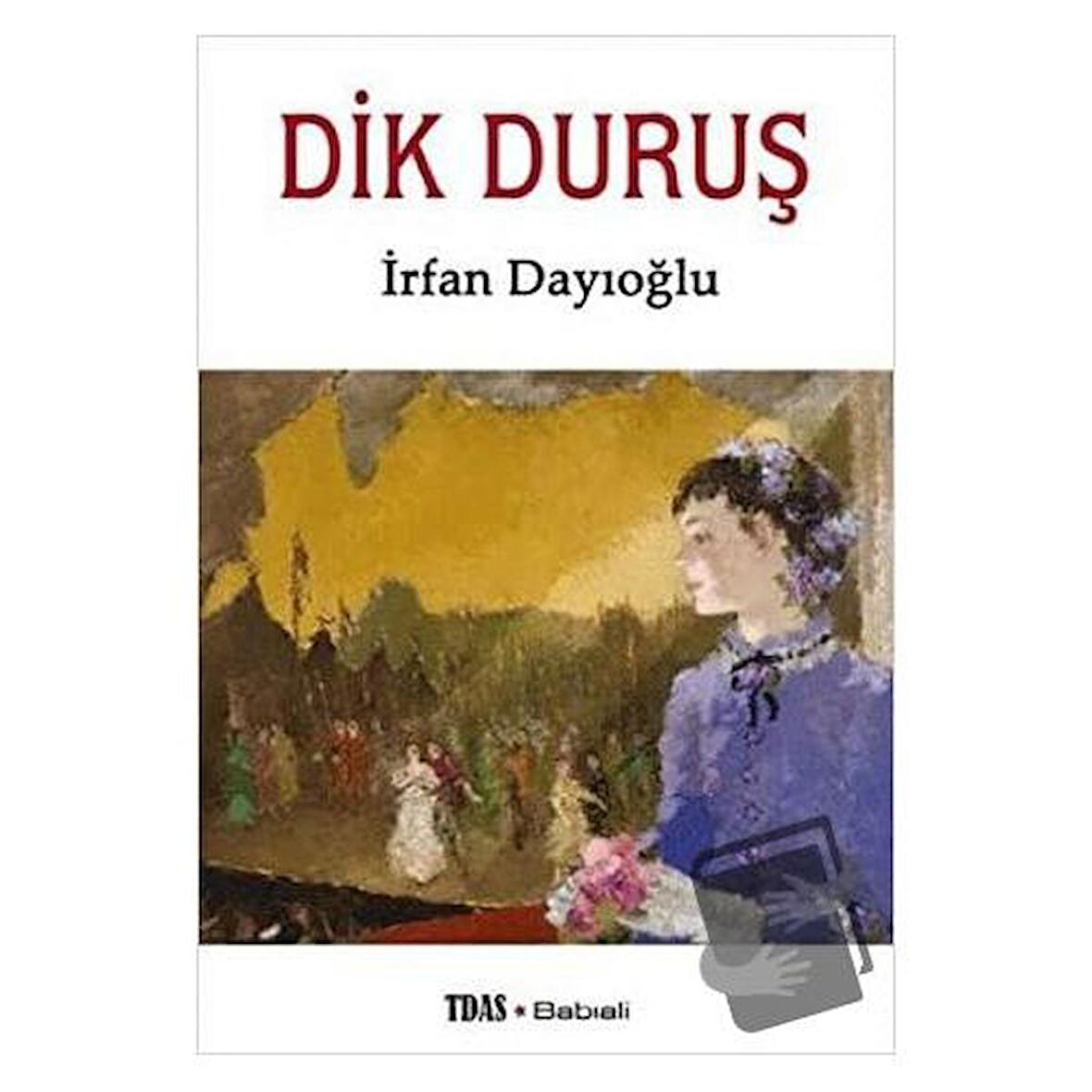 Dik Duruş