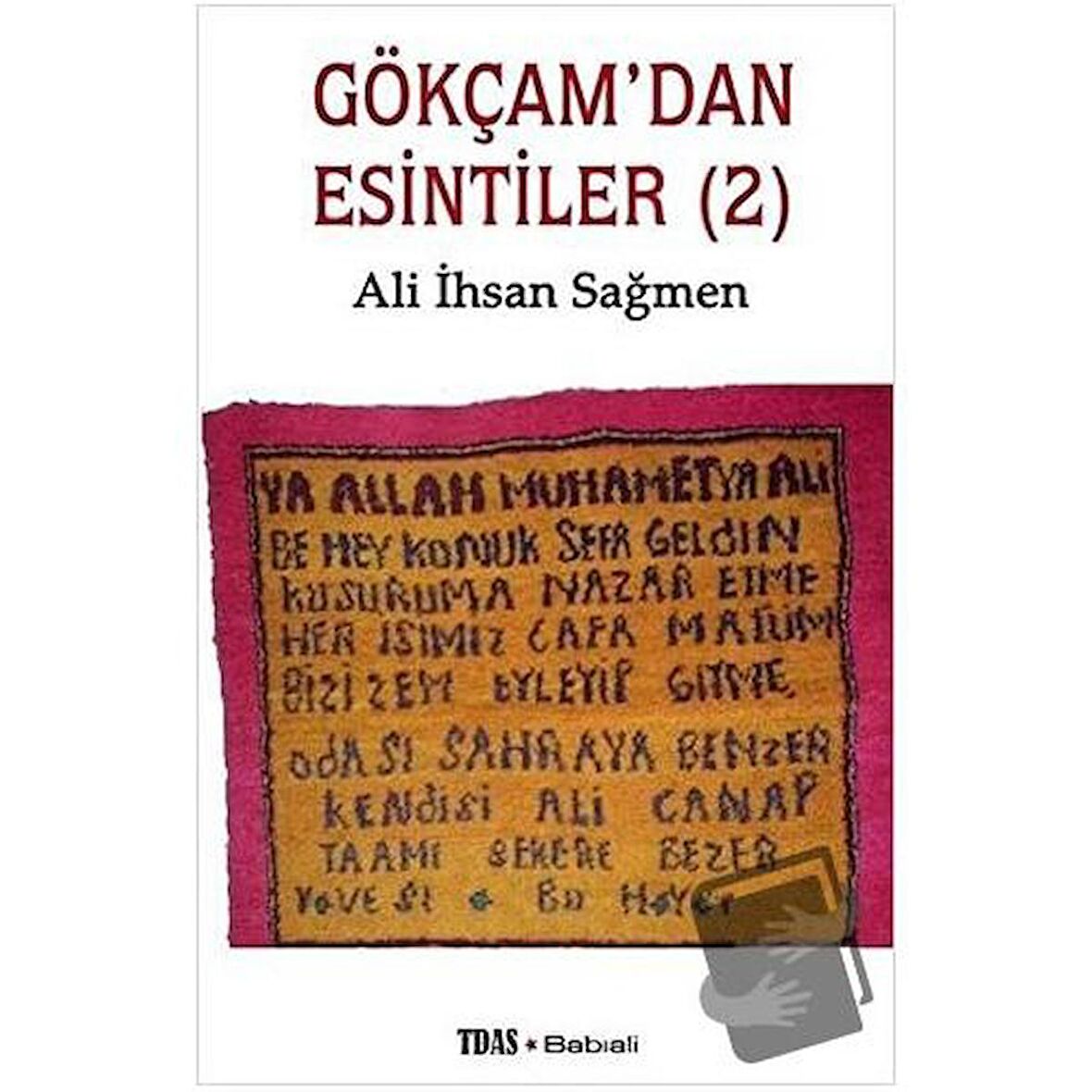 Gökçam'dan Esintiler (2)