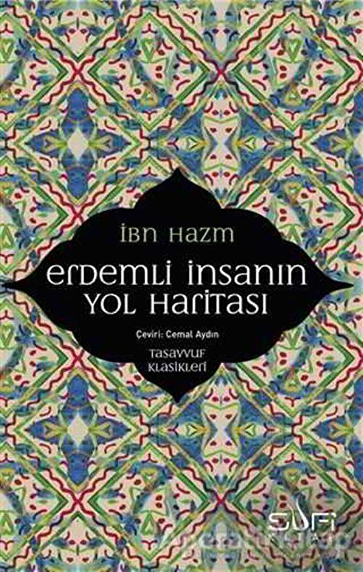 Erdemli İnsanın Yol Haritası