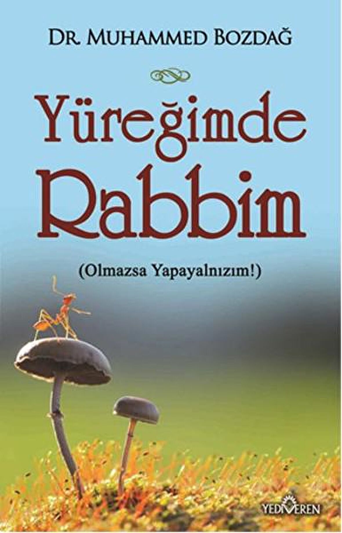 Yüreğimde Rabbim