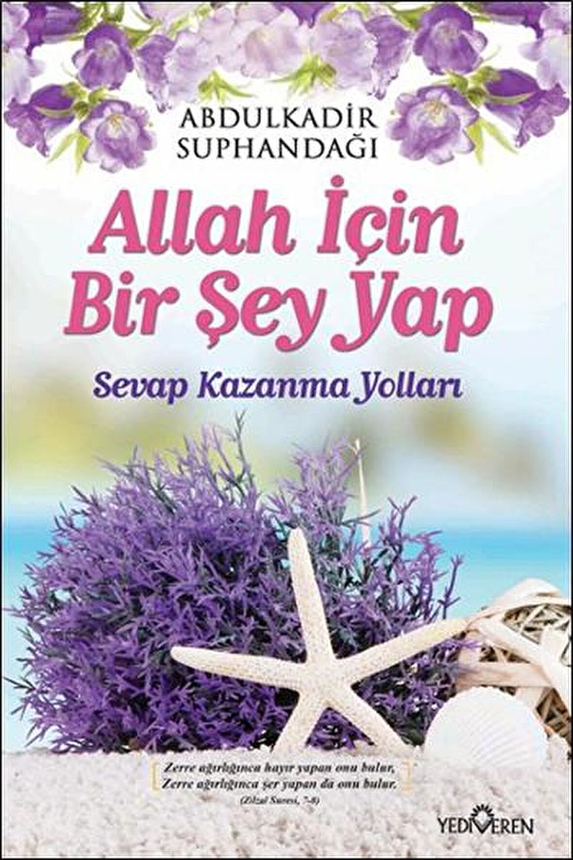 Allah İçin Bir Şey Yap