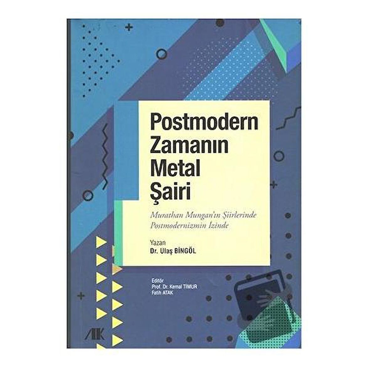 Postmodern Zamanın Metal Şairi