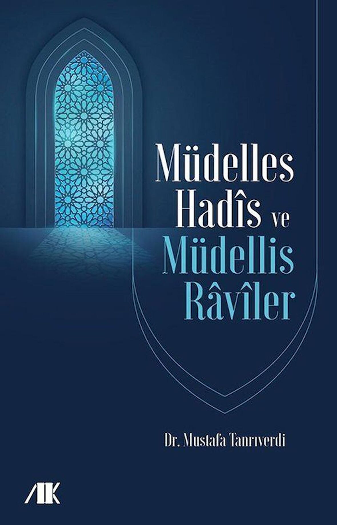 Müdelles Hadis ve Müdellis Raviler