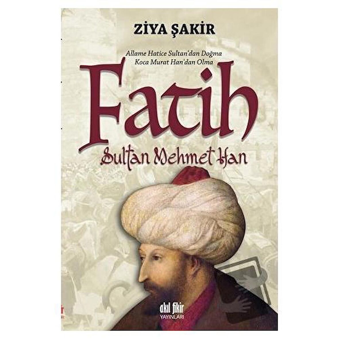 Fatih Sultan Mehmet Han