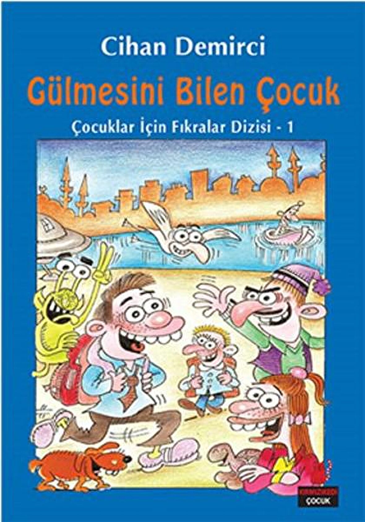 Gülmesini Bilen Çocuk