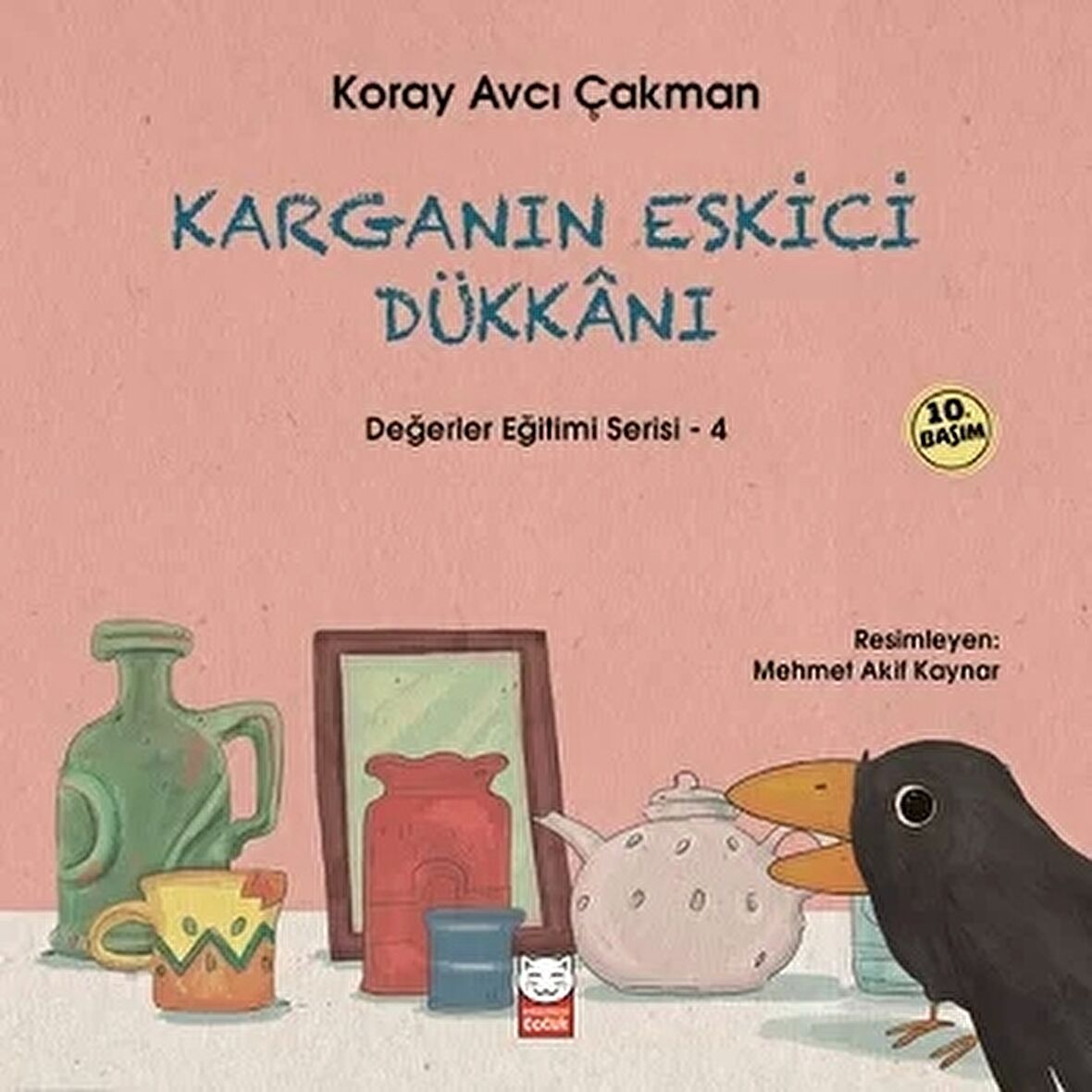 Karganın Eskici Dükkanı - Değerler Eğitimi Serisi - 4