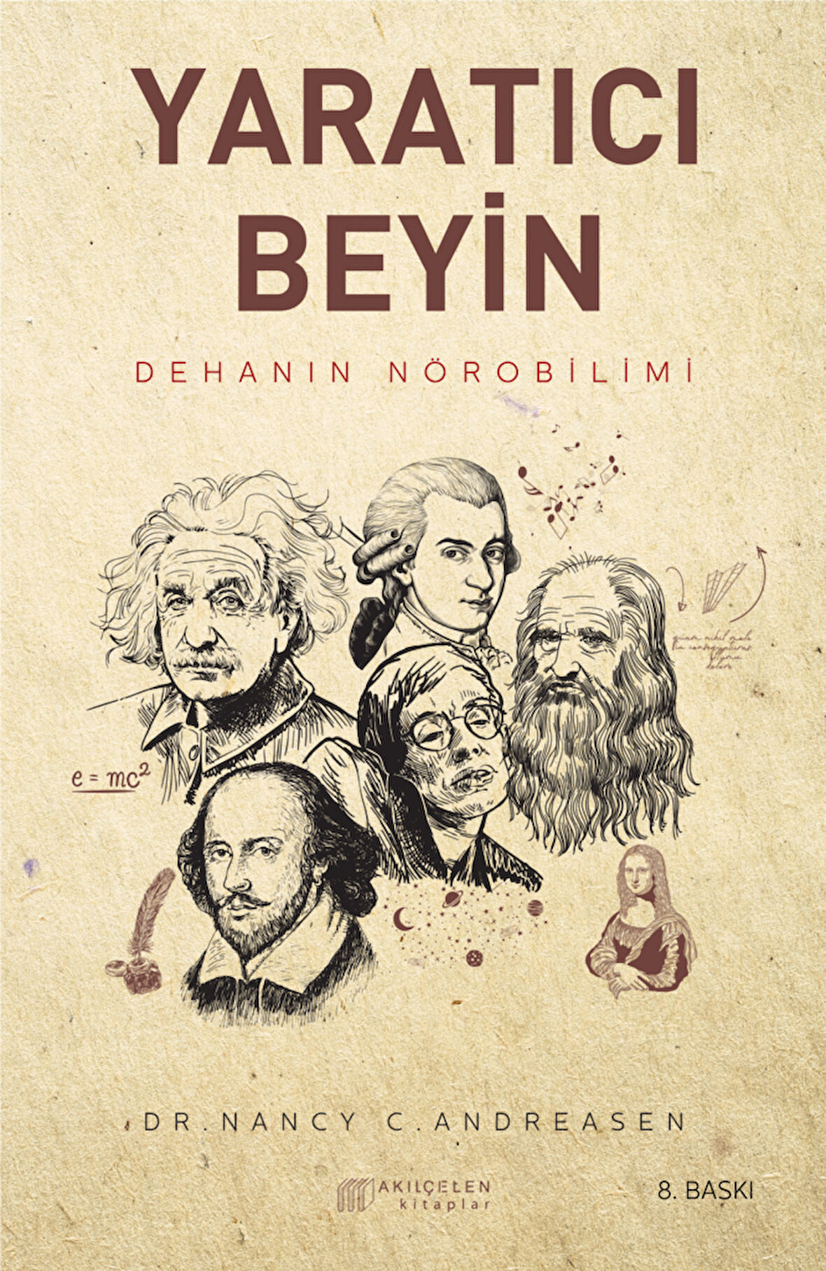 Kitap: Yaratıcı Beyin - Dehanın Nörobilimi