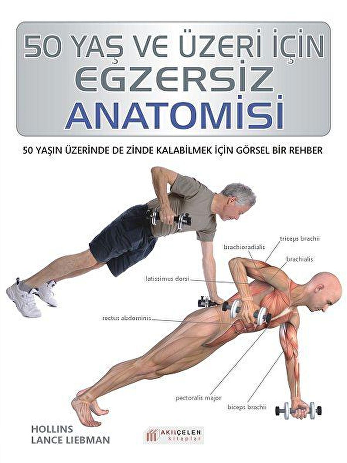 50 Yaş ve Üzeri için Egzersiz Anatomisi