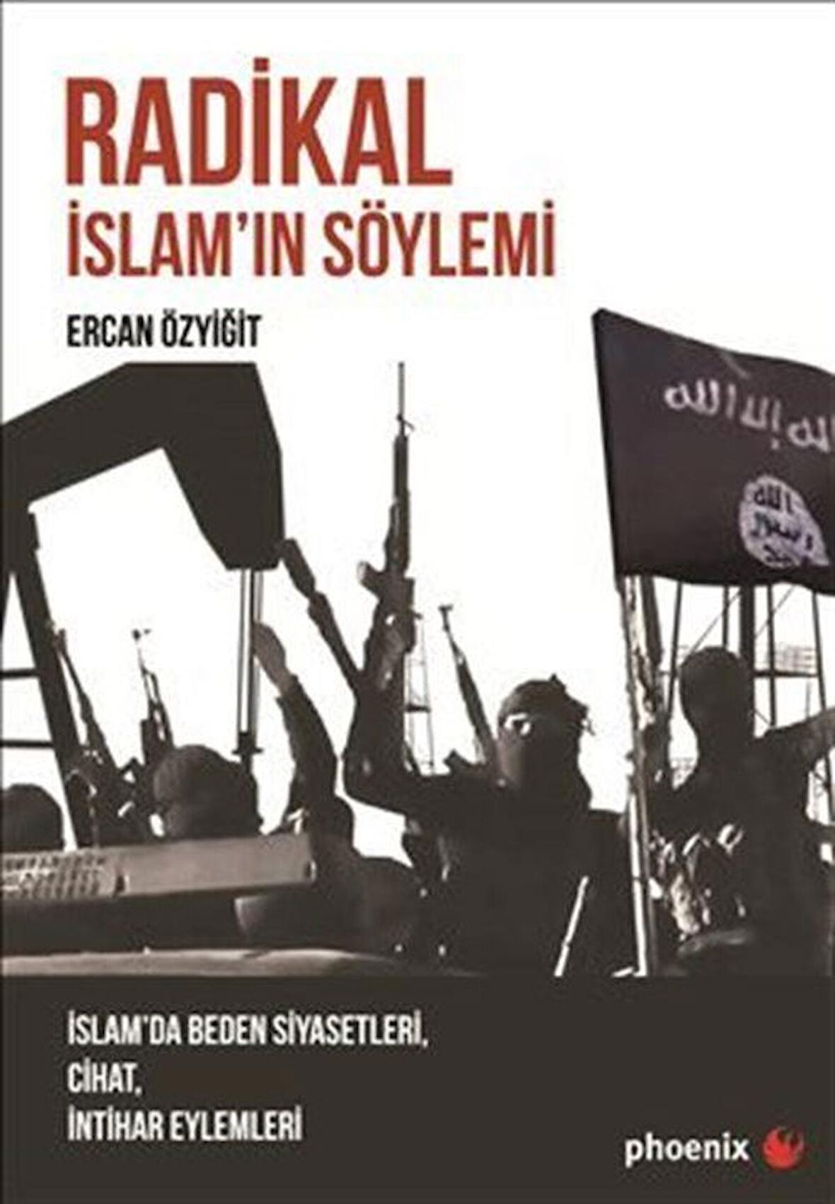 Radikal İslam'ın Söylemi