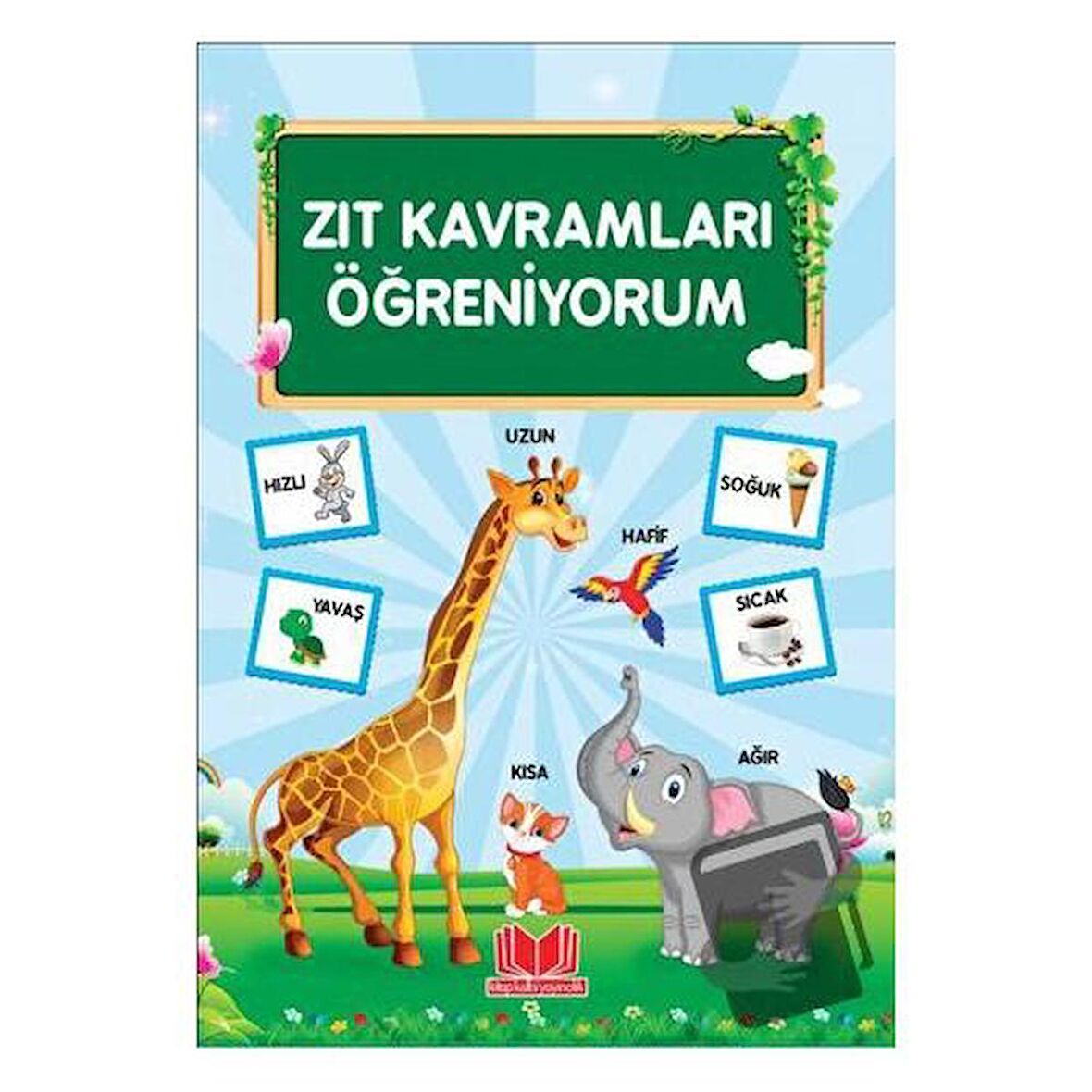 Zıt Kavramları Öğreniyorum