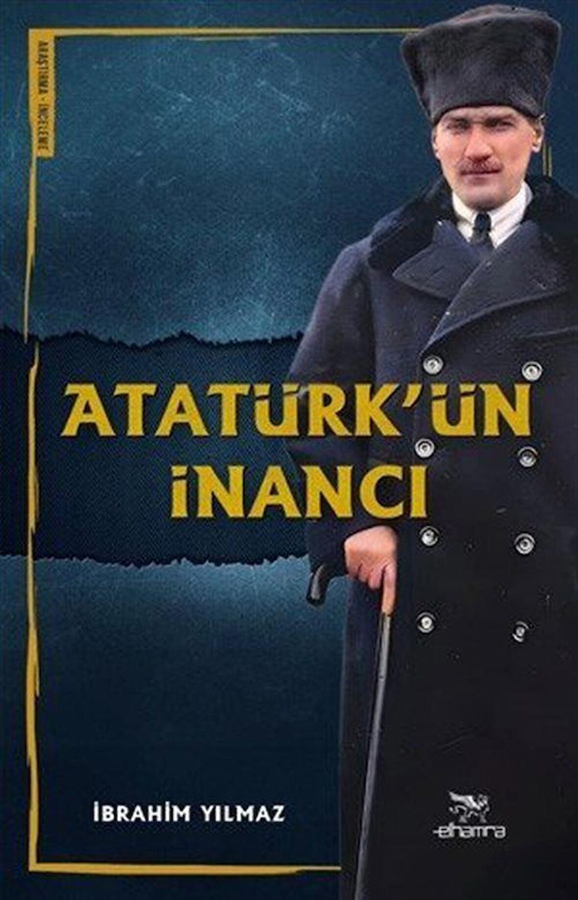 Atatürk’ün İnancı