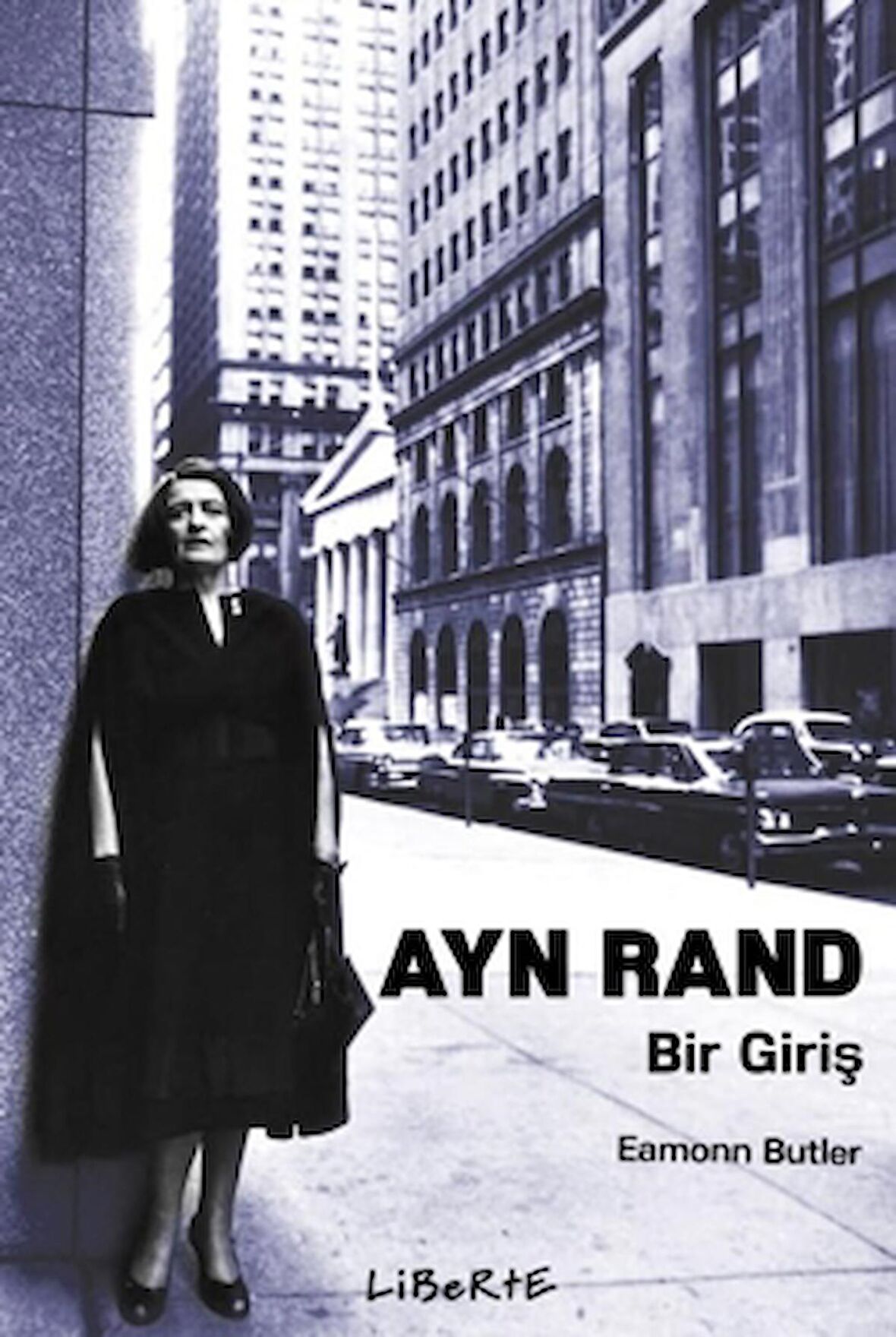 Ayn Rand: Bir Giriş