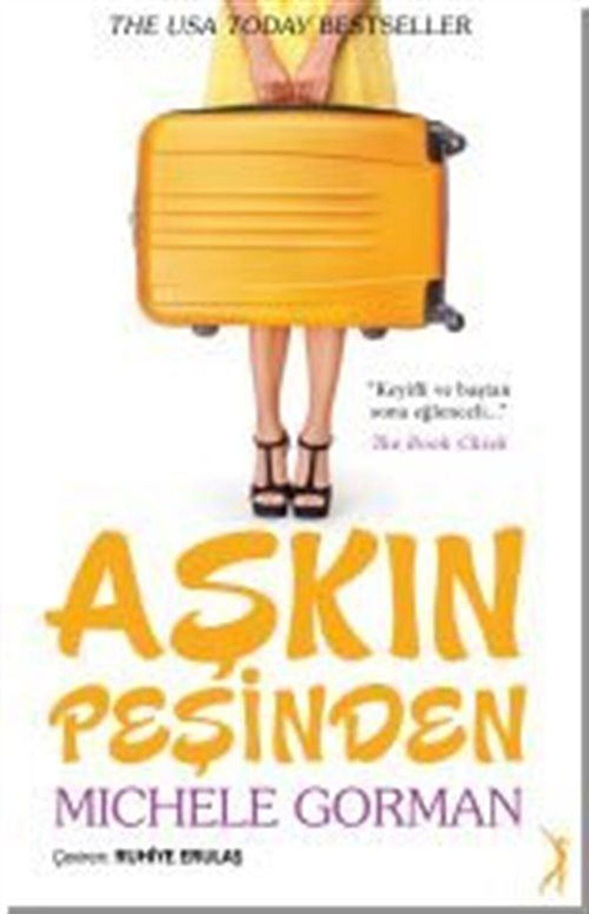 Aşkın Peşinden / Michele Gorman