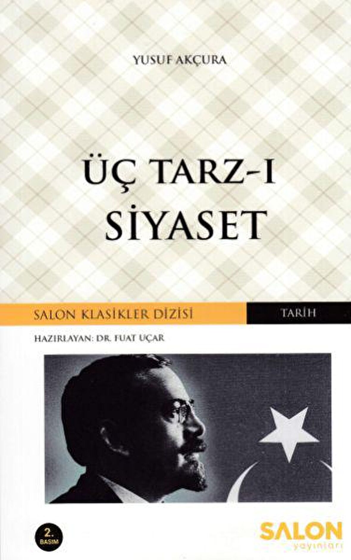 Üç Tarz-ı Siyaset