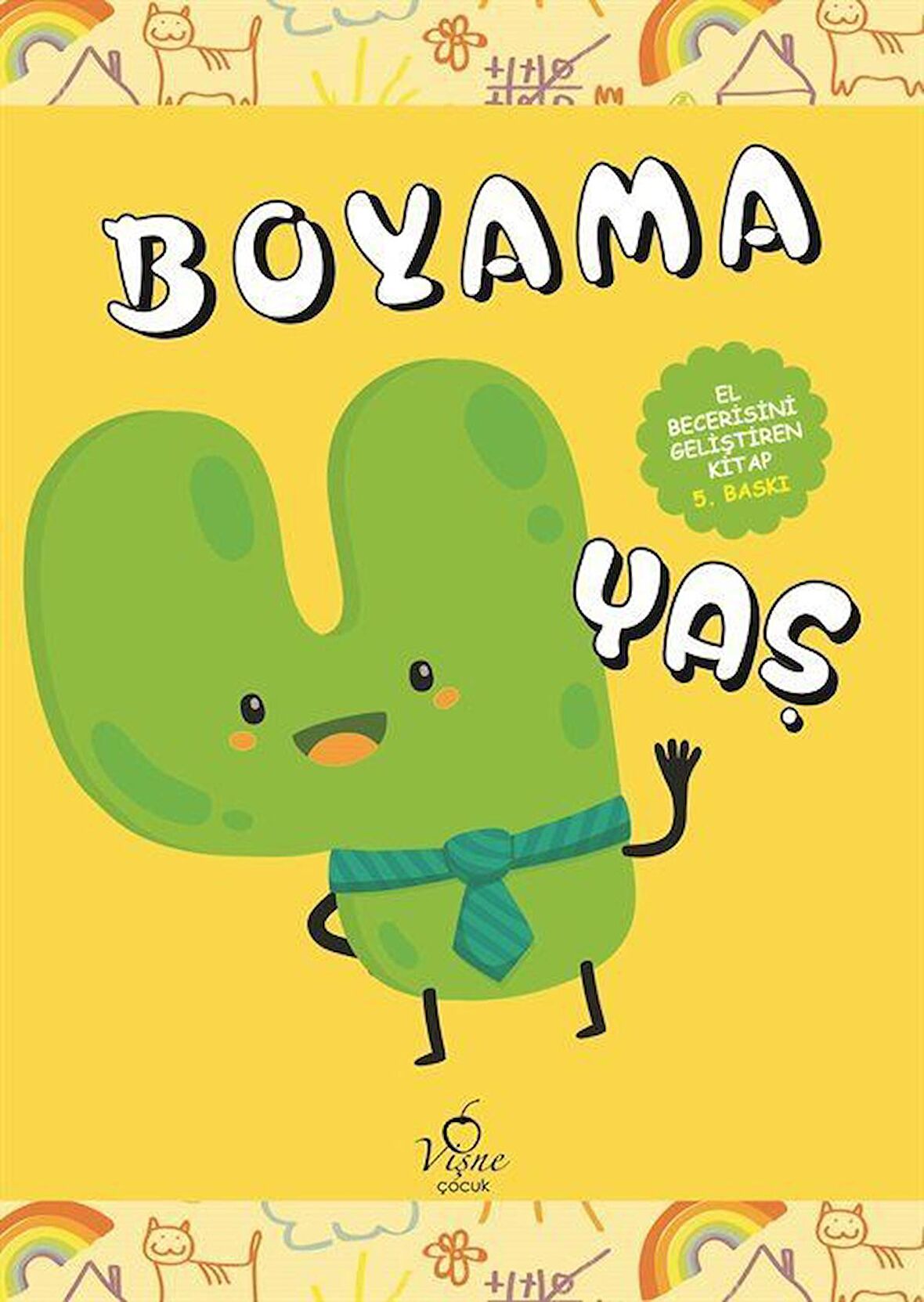 Boyama 4 Yaş (El Becerisini Geliştiren Kitap)