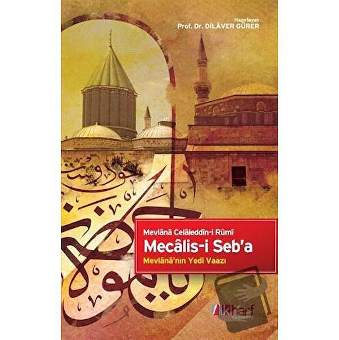 Mecalis-i Seb'a