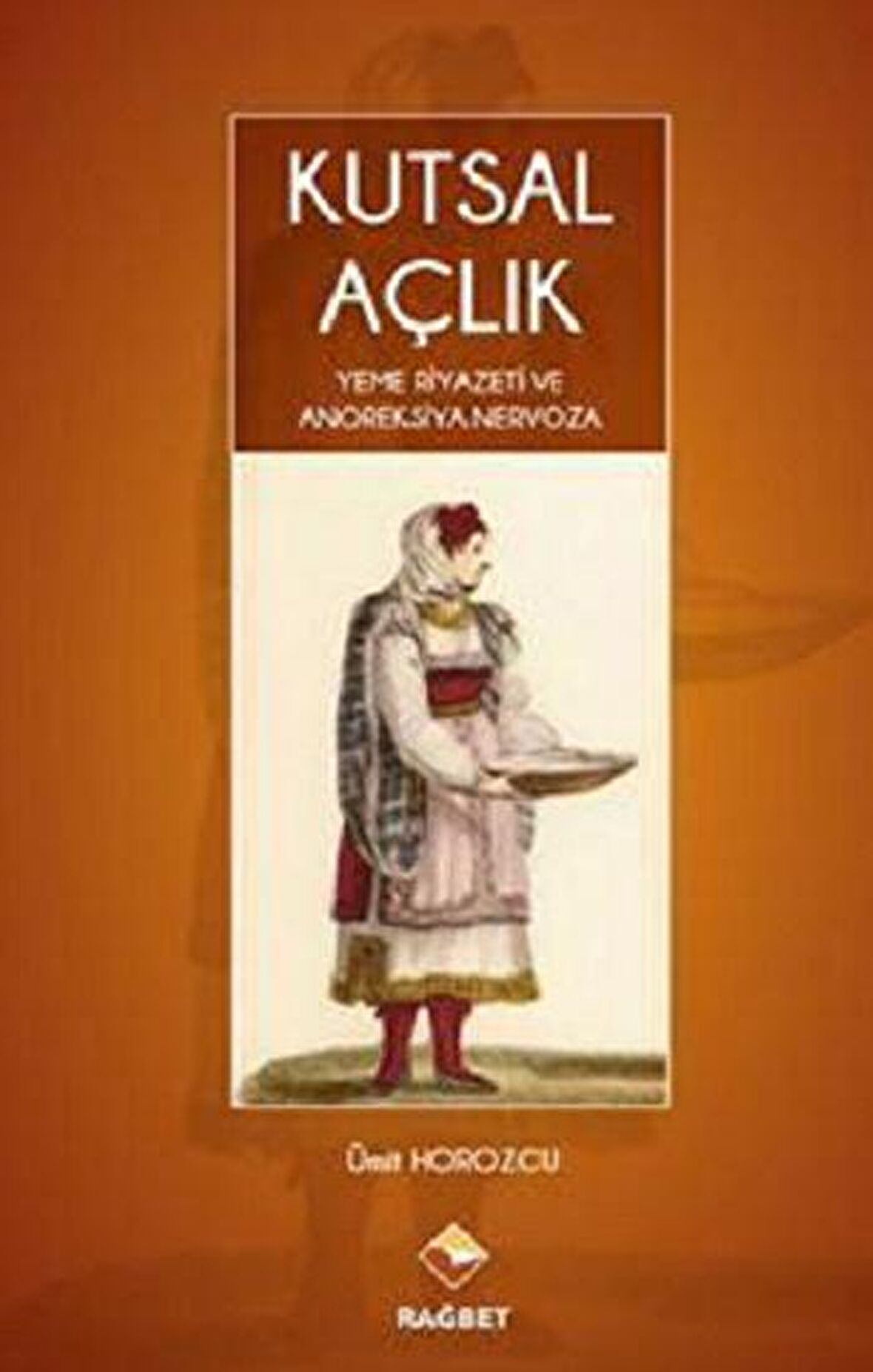 Kutsal Açlık