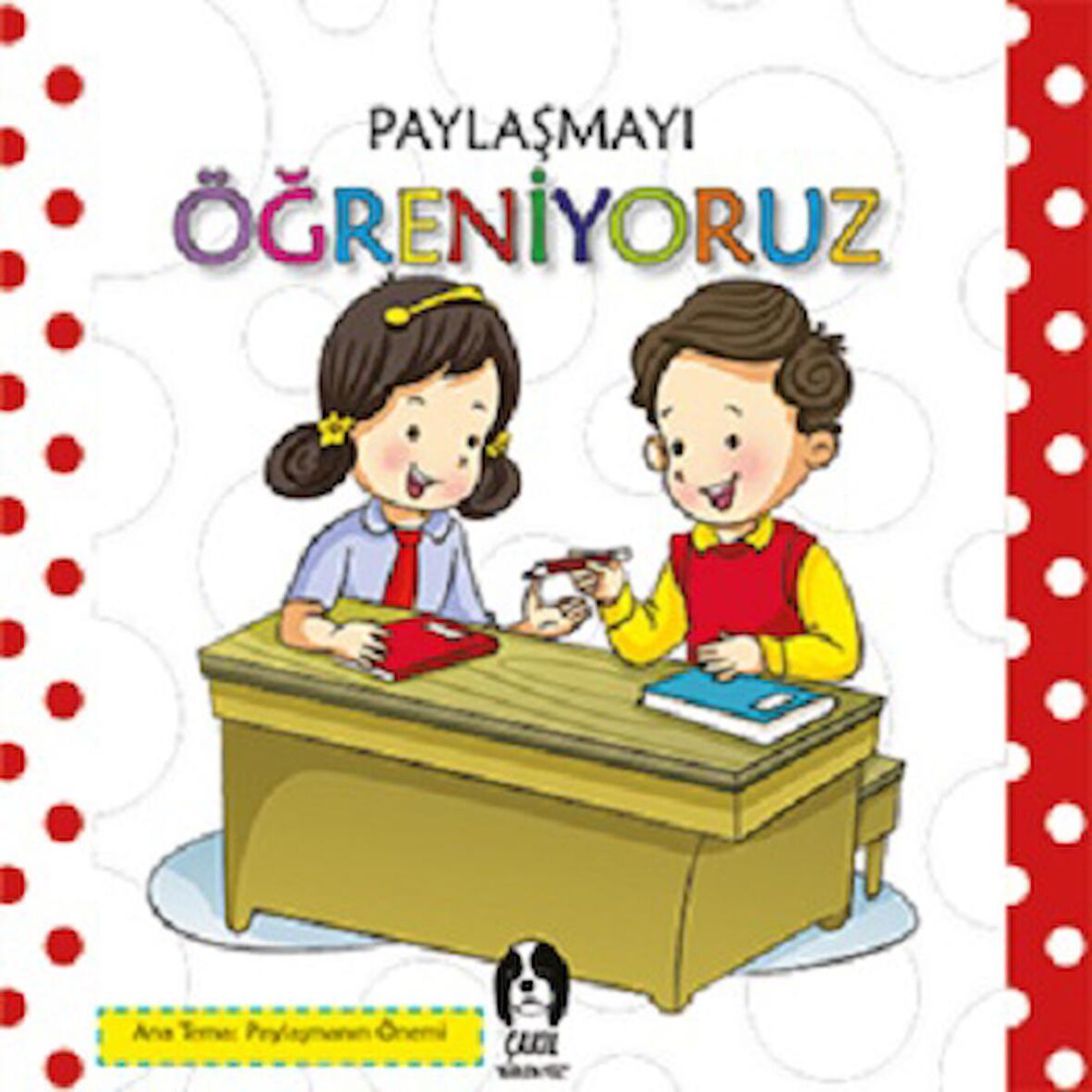 Paylaşmayı Öğreniyoruz