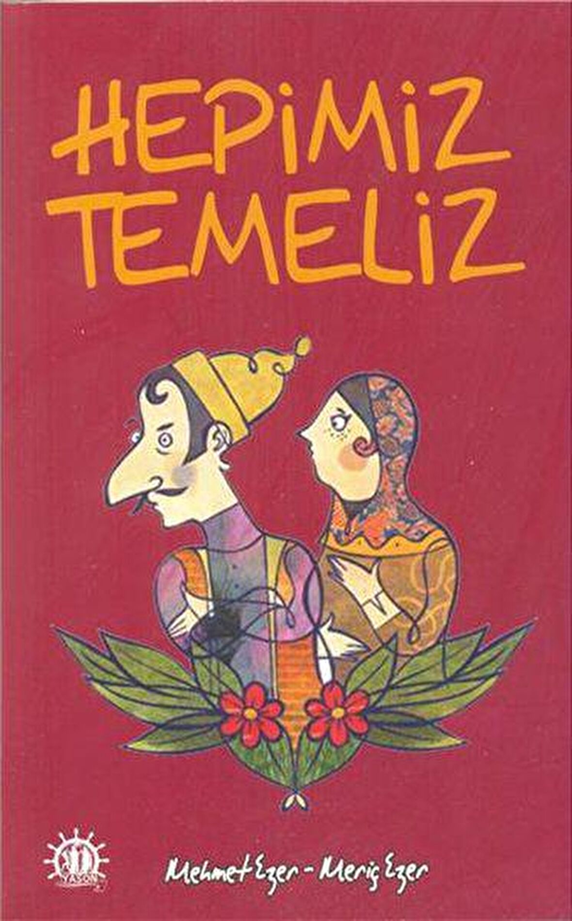 Hepimiz Temel'iz