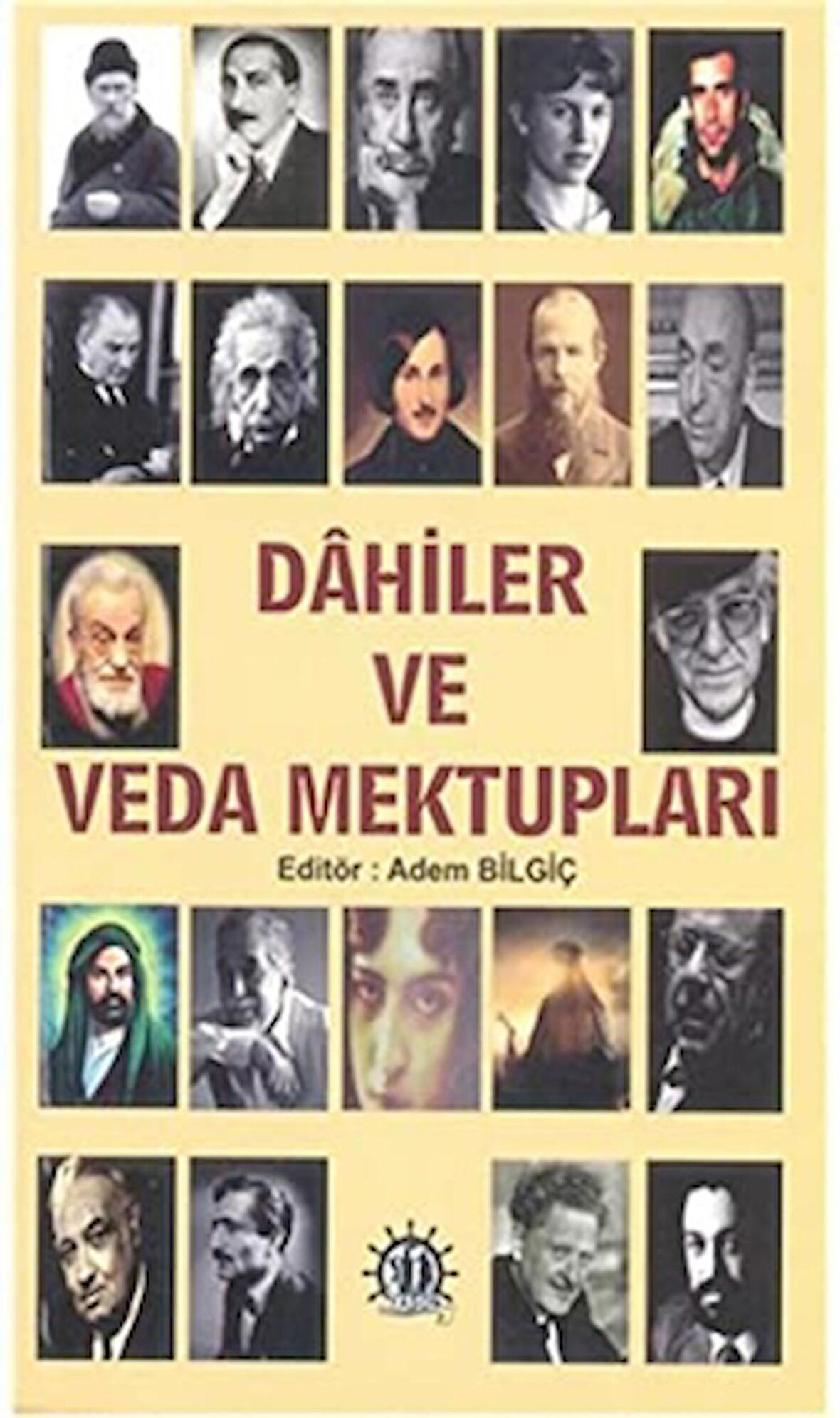 Dahiler ve Veda Mektupları