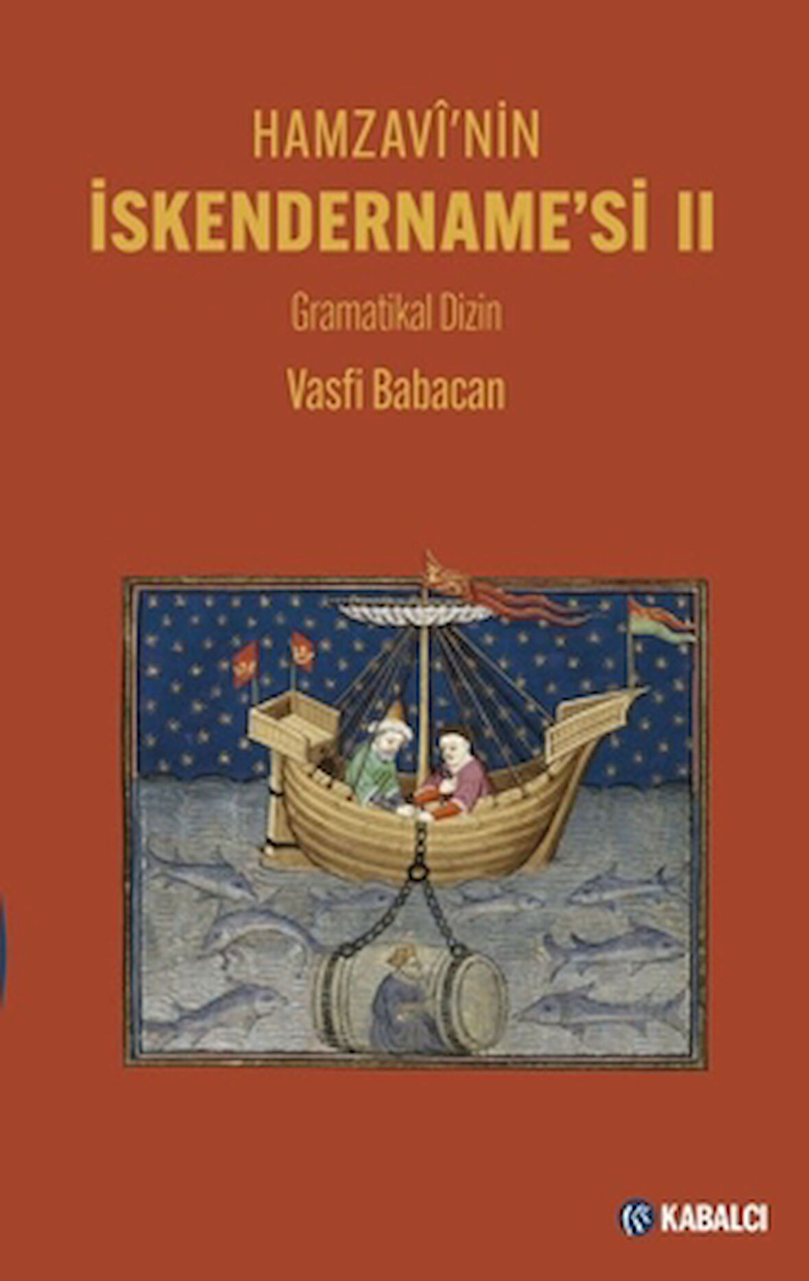 Hamzavi'nin İskendername’si II