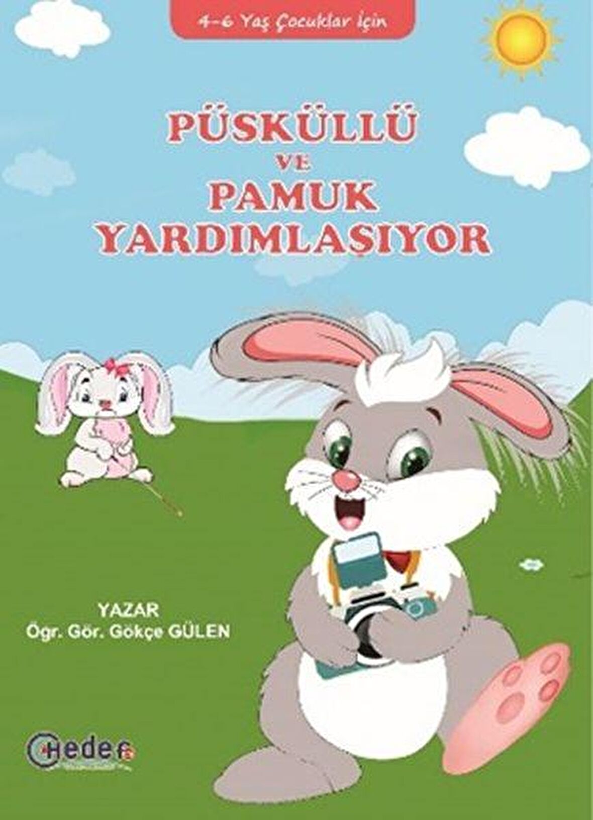 Püsküllü ve Pamuk Yardımlaşıyor (4-6 Yaş Çocuklar İçin)