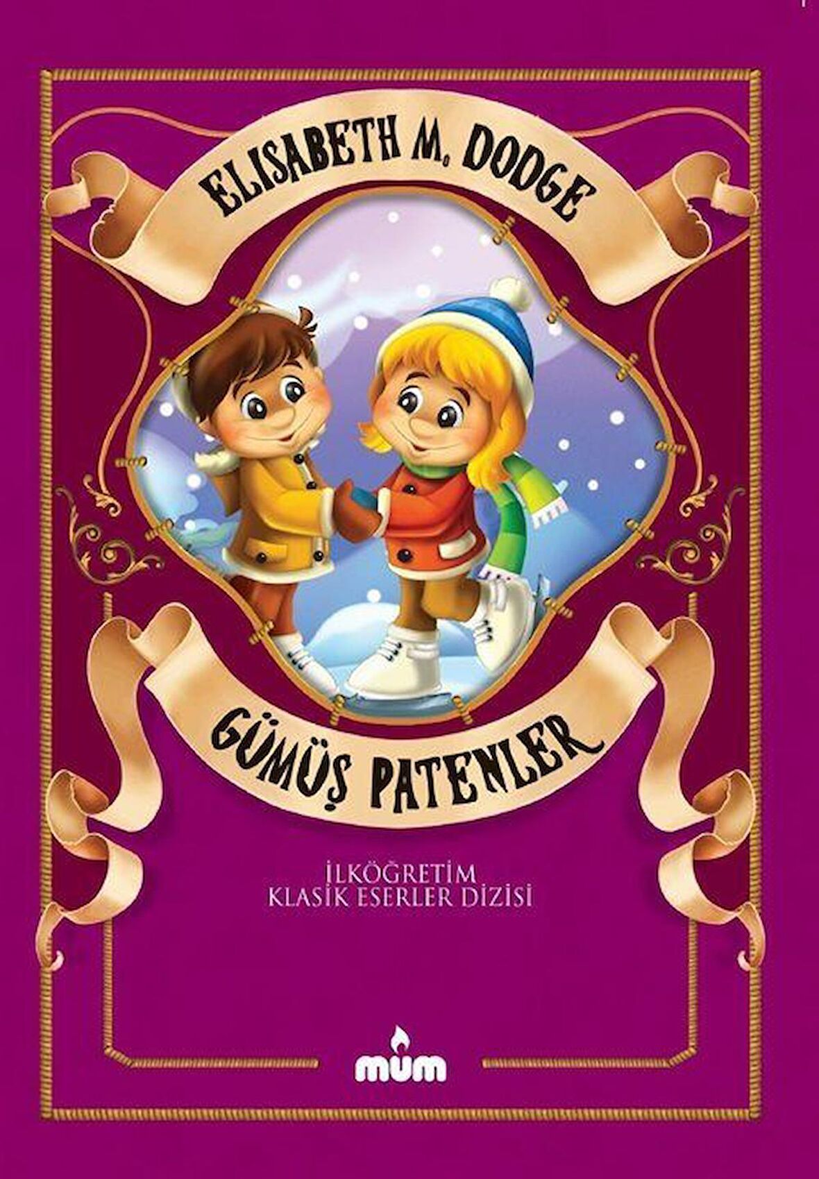 Gümüş Patenler / Elizabeth M. Dodge