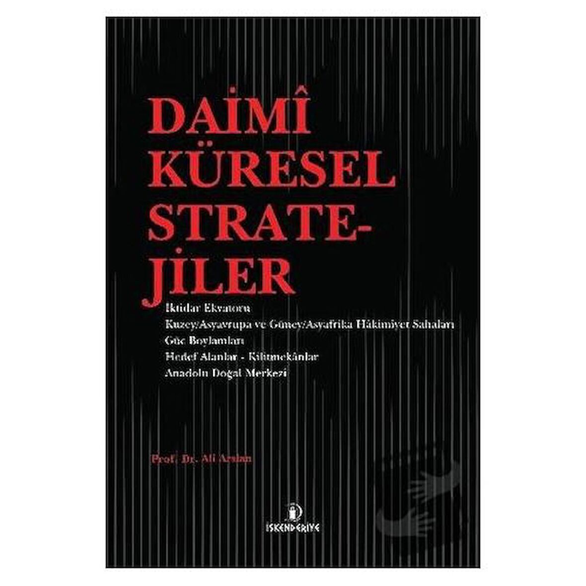 Daimi Küresel Stratejiler