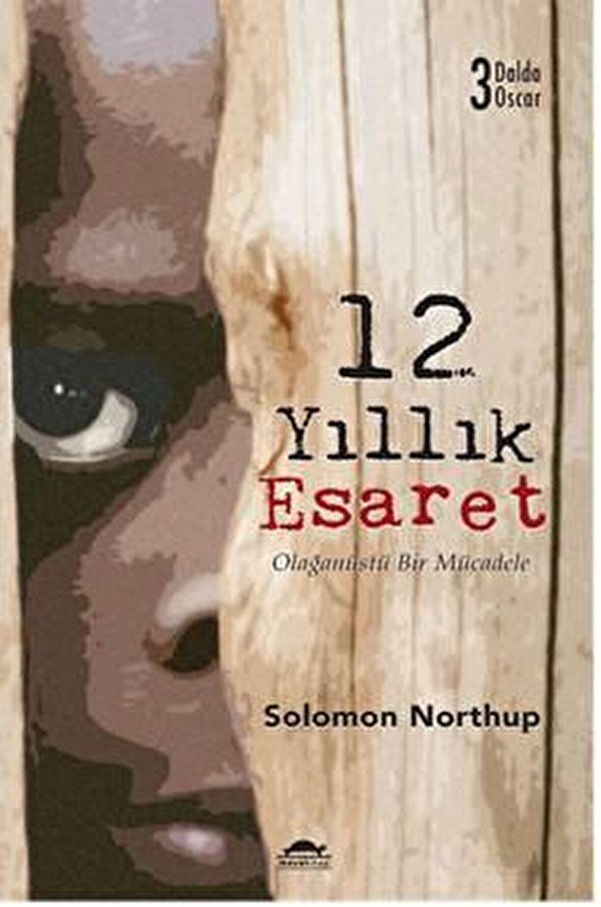 12 Yıllık Esaret