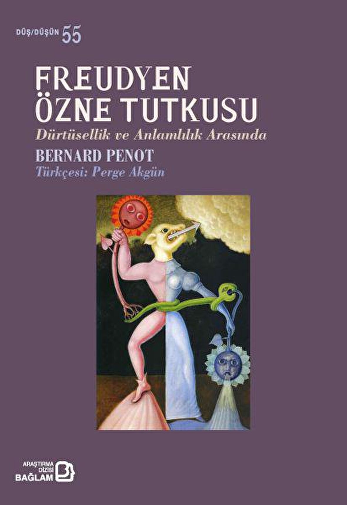 Freudyen Özne Tutkusu