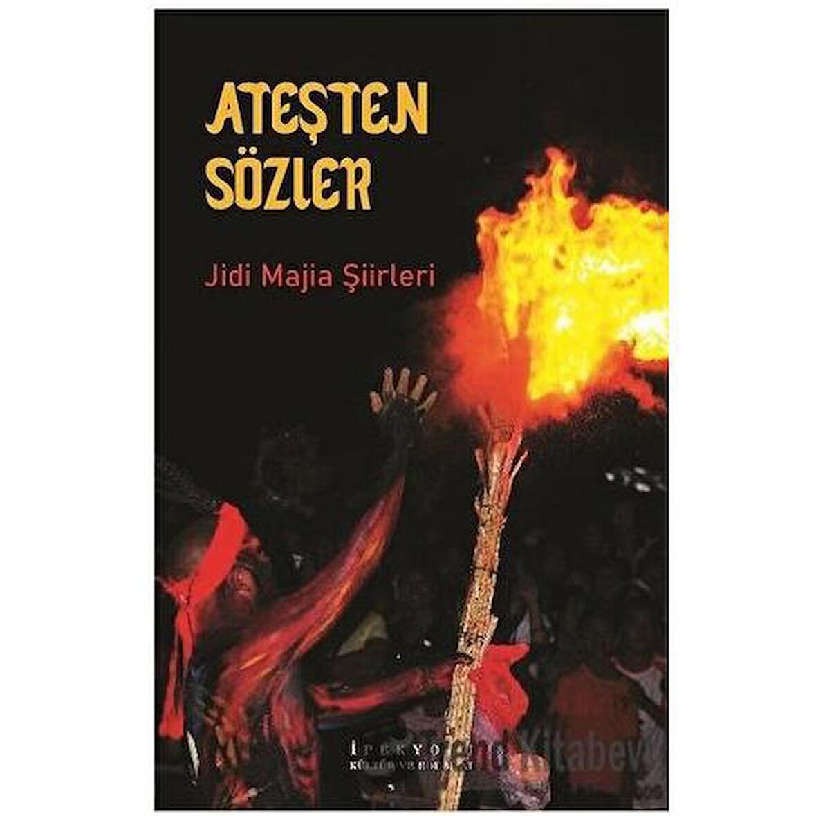 Ateşten Sözler