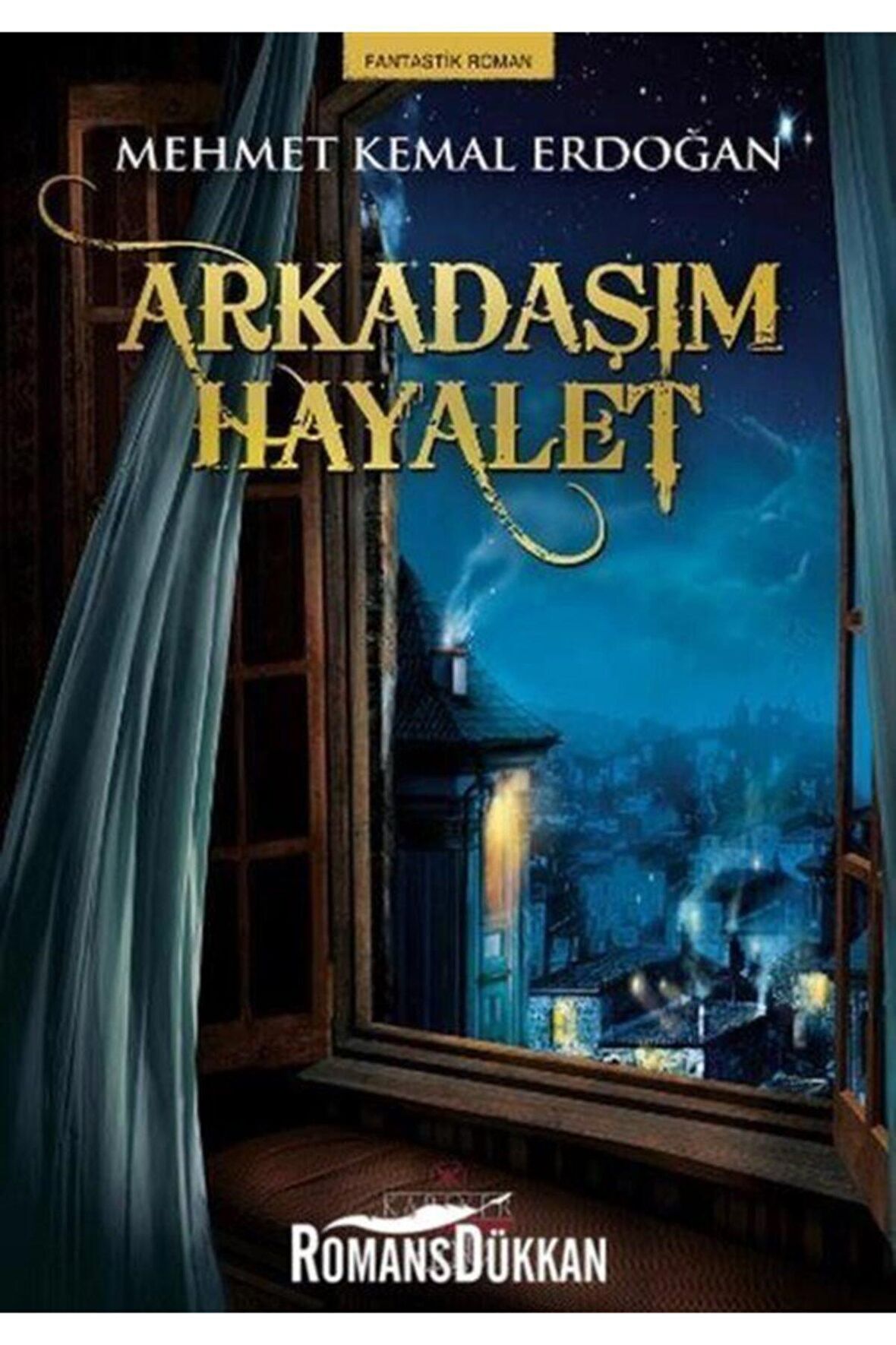 Arkadaşım Hayalet