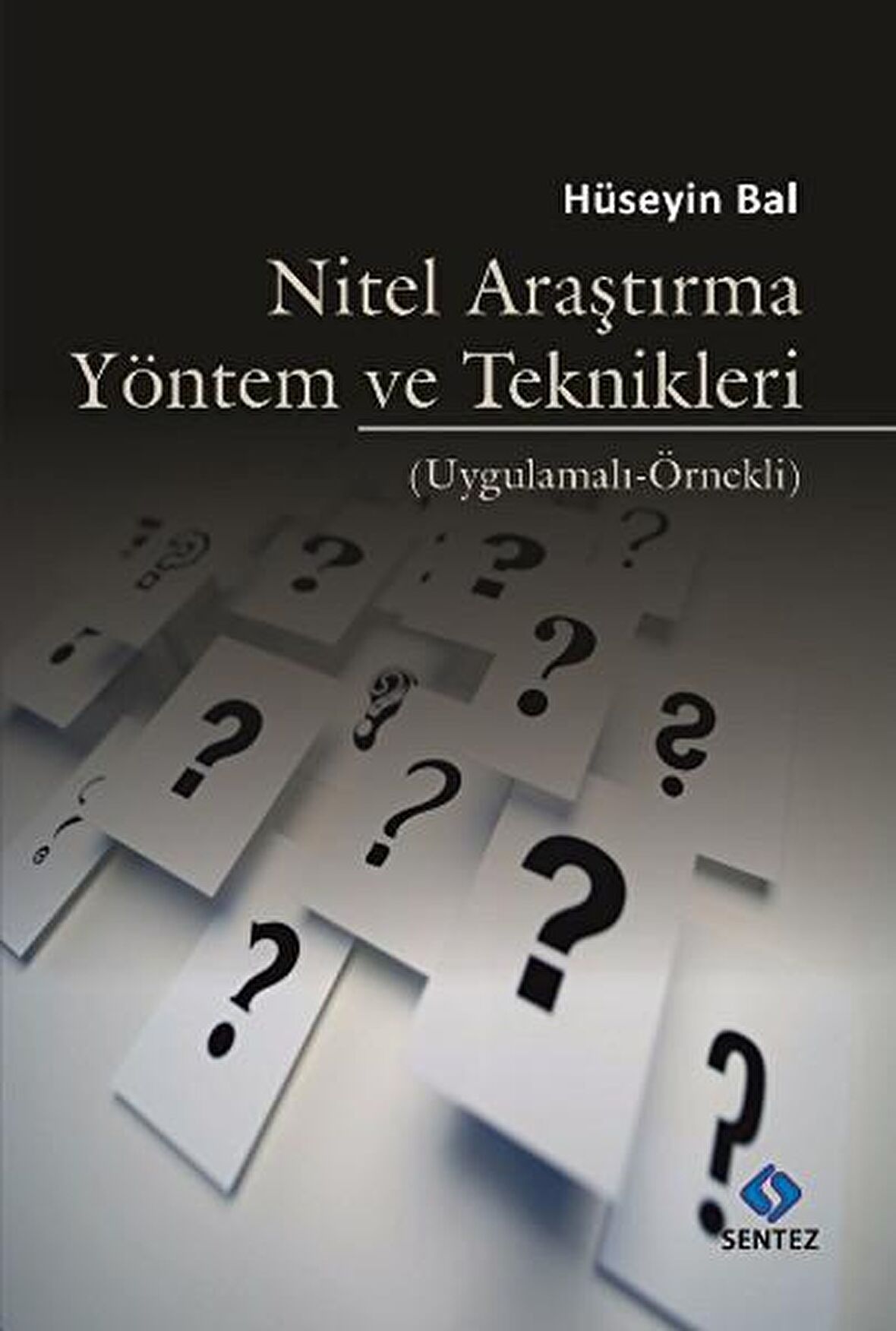 Nitel Araştırma Yöntem ve Teknikleri