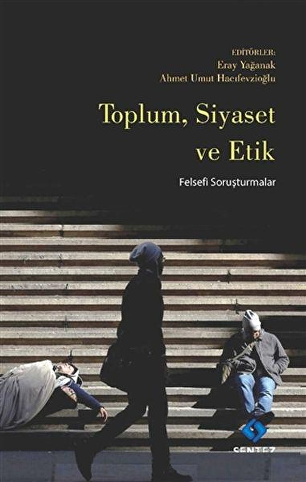 Toplum Siyaset ve Etik