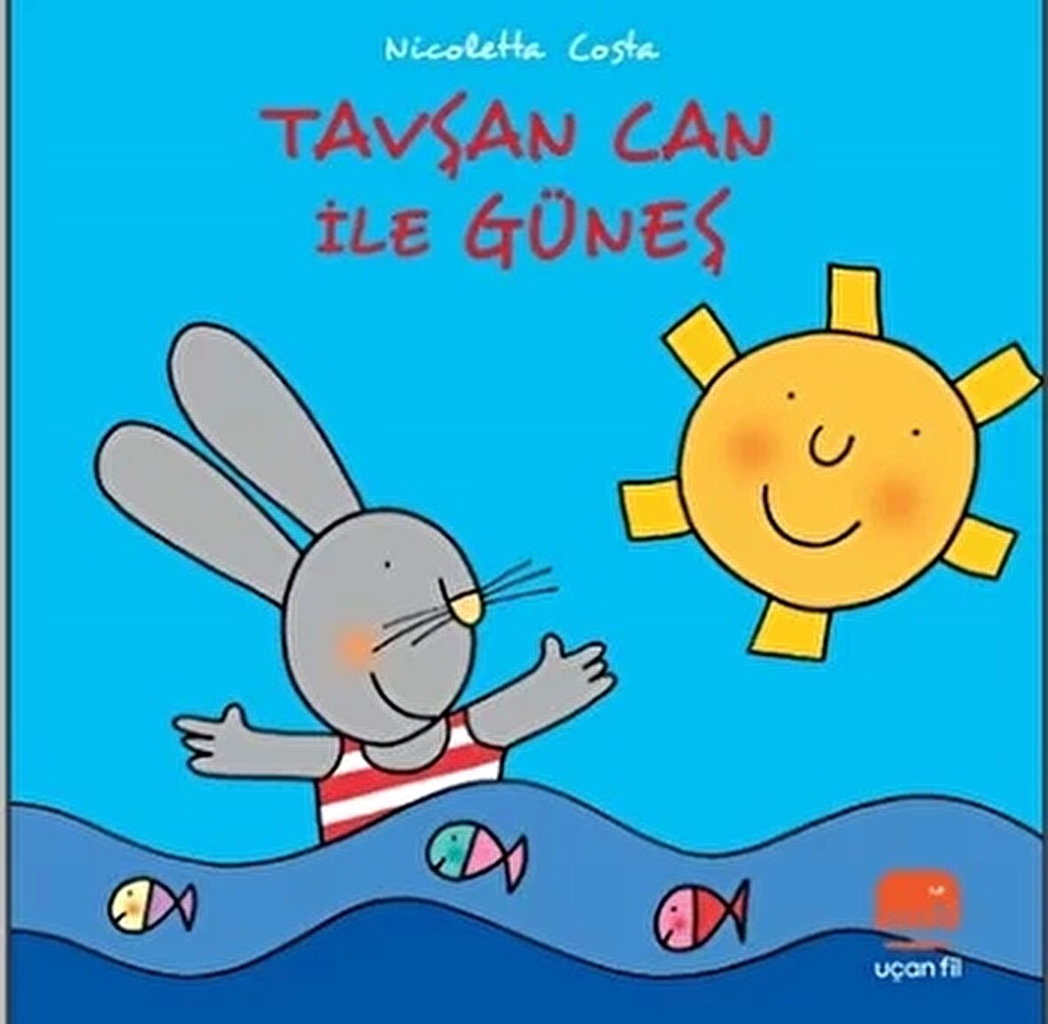 Tavşan Can ile Güneş