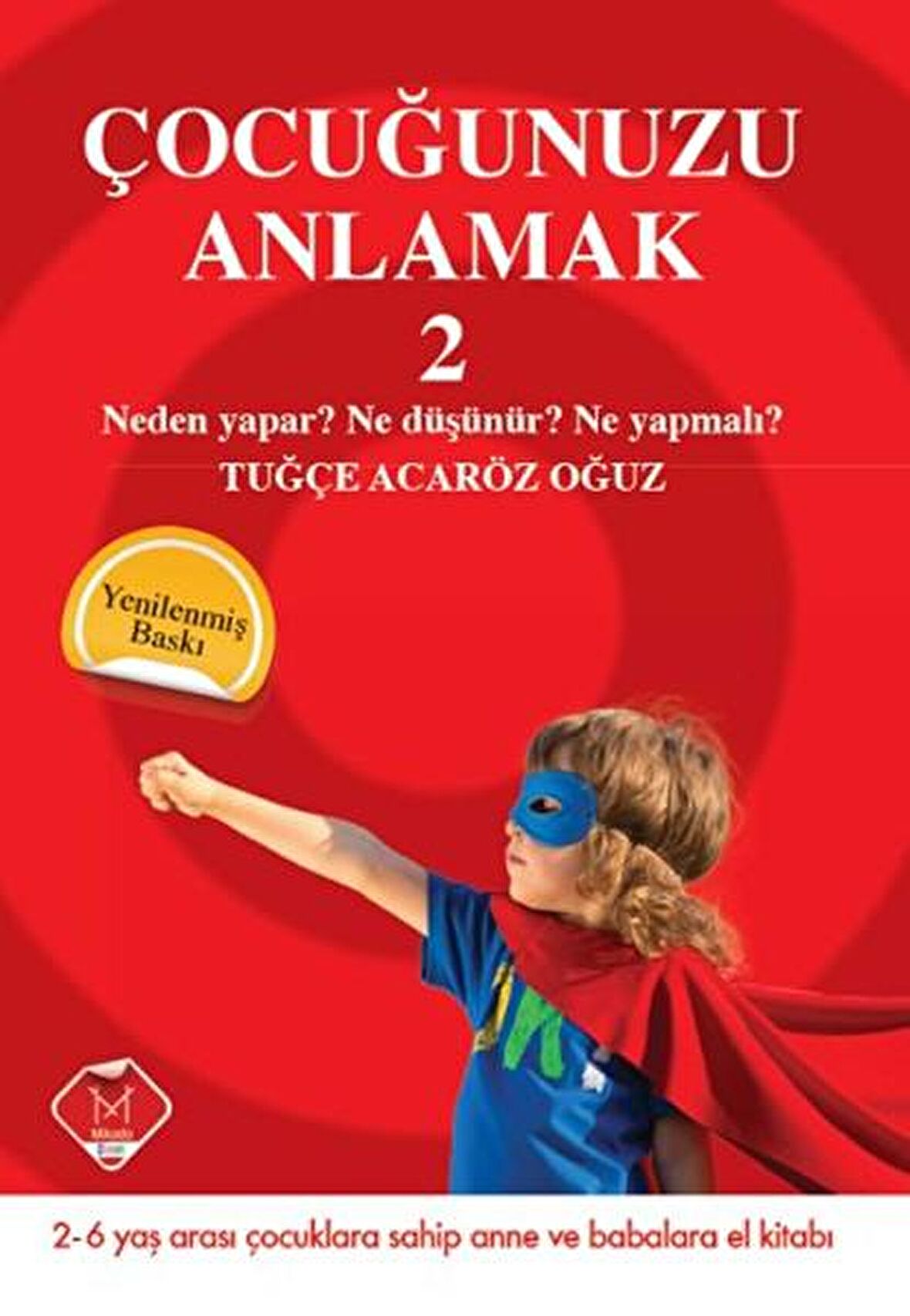 Mikado Çocuğunuzu Anlamak 2