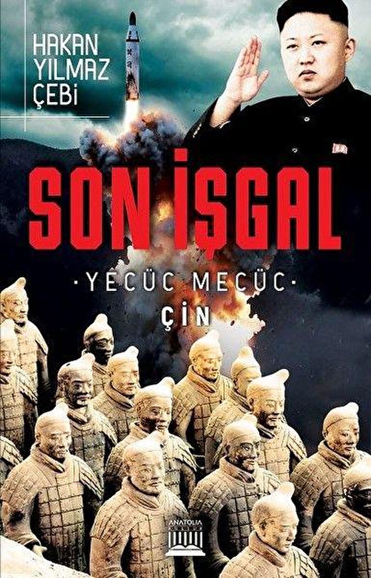 Son İşgal - Yecüc Mecüc Çin