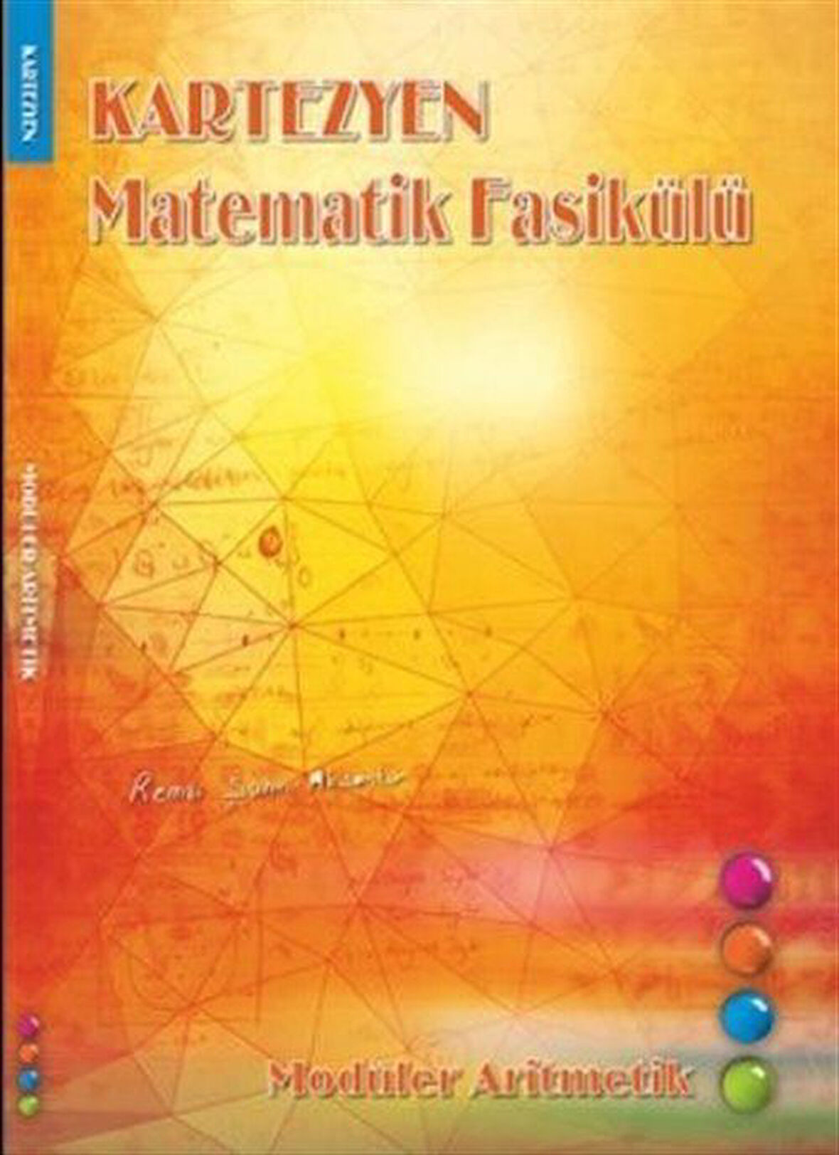 Matematik Fasikülü / Modüler Aritmetik / Remzi Şahin Aksankur