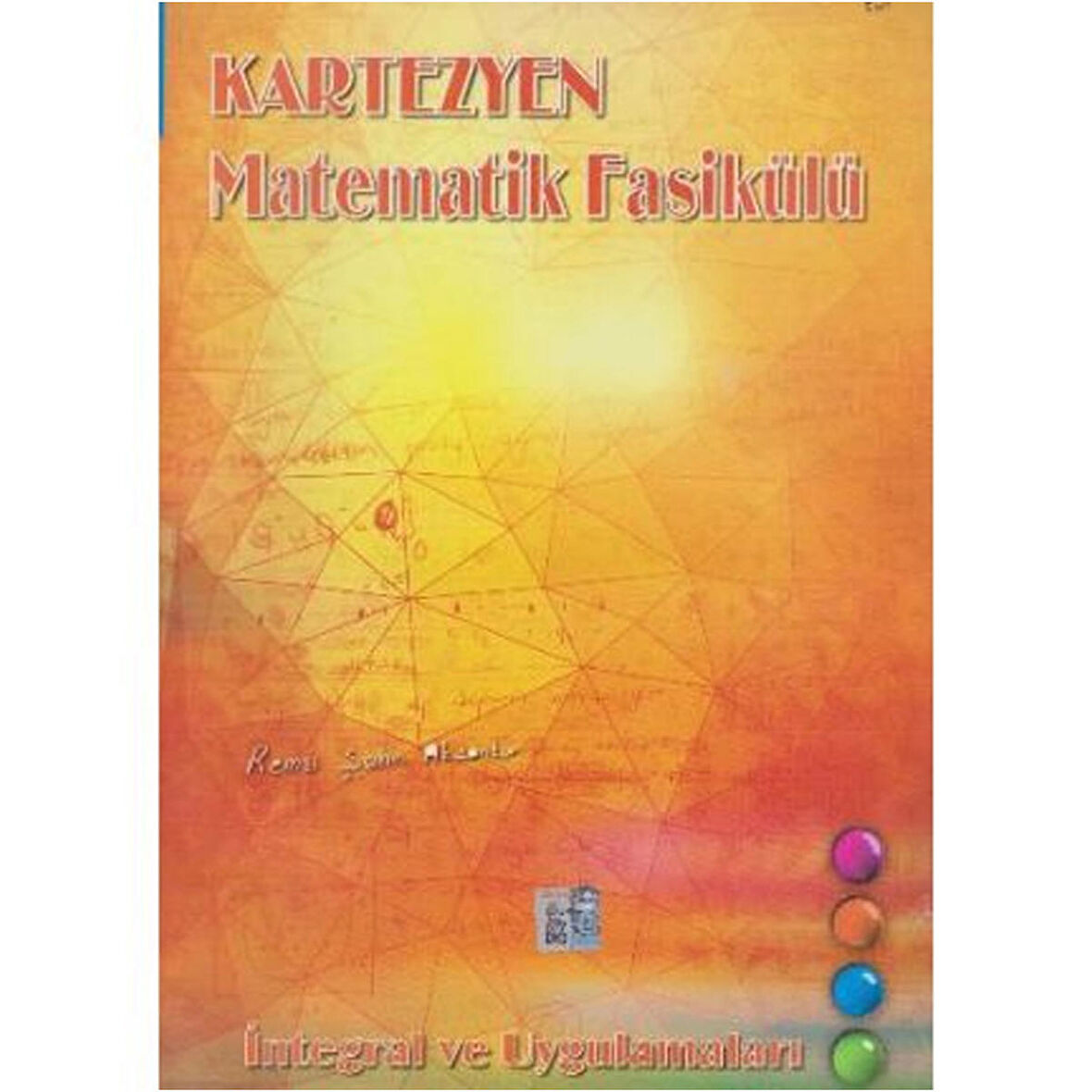 Matematik Fasikülü İntegral