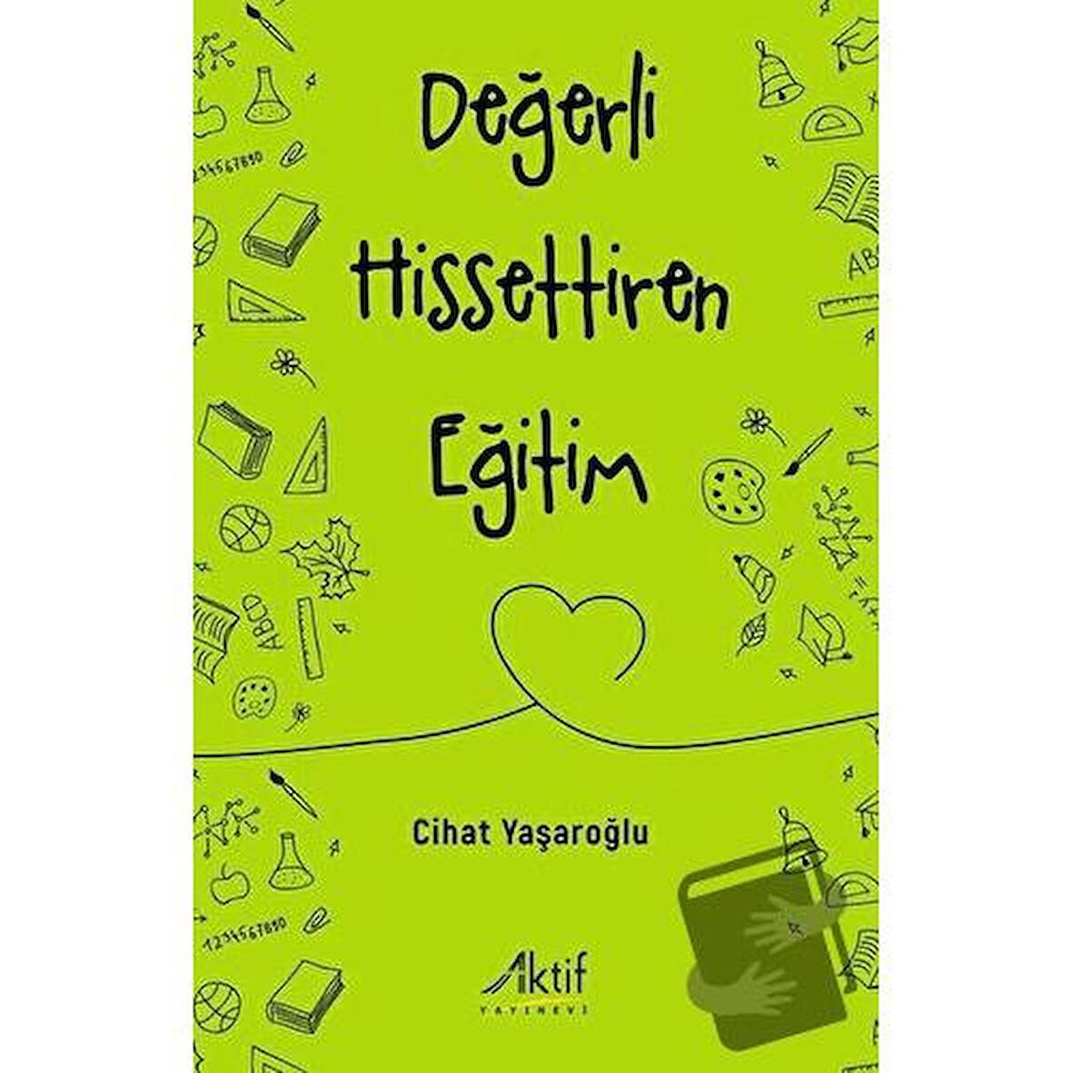 Değerli Hissettiren Eğitim