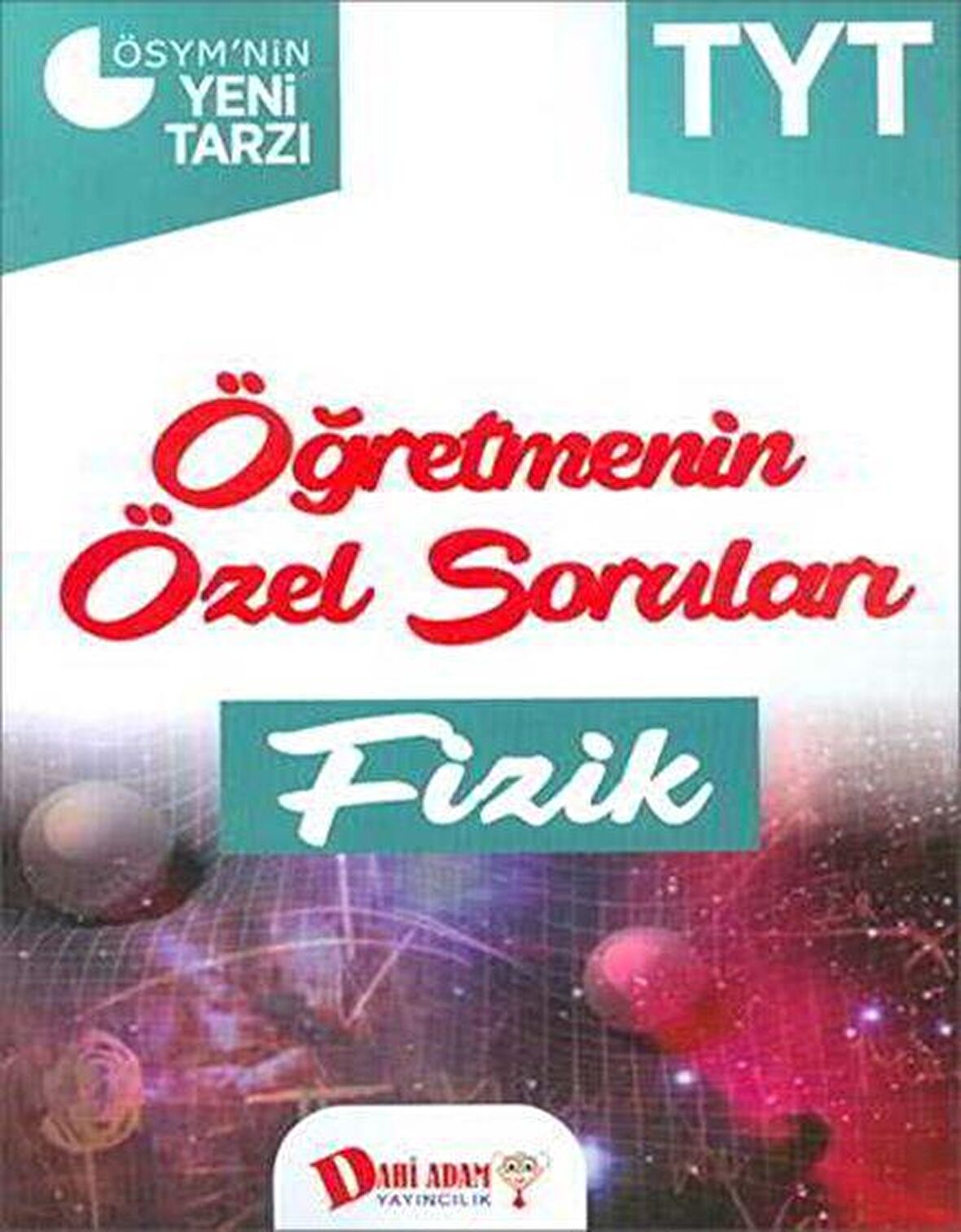 TYT Öğretmenin Özel Soruları Fizik Soru Bankası