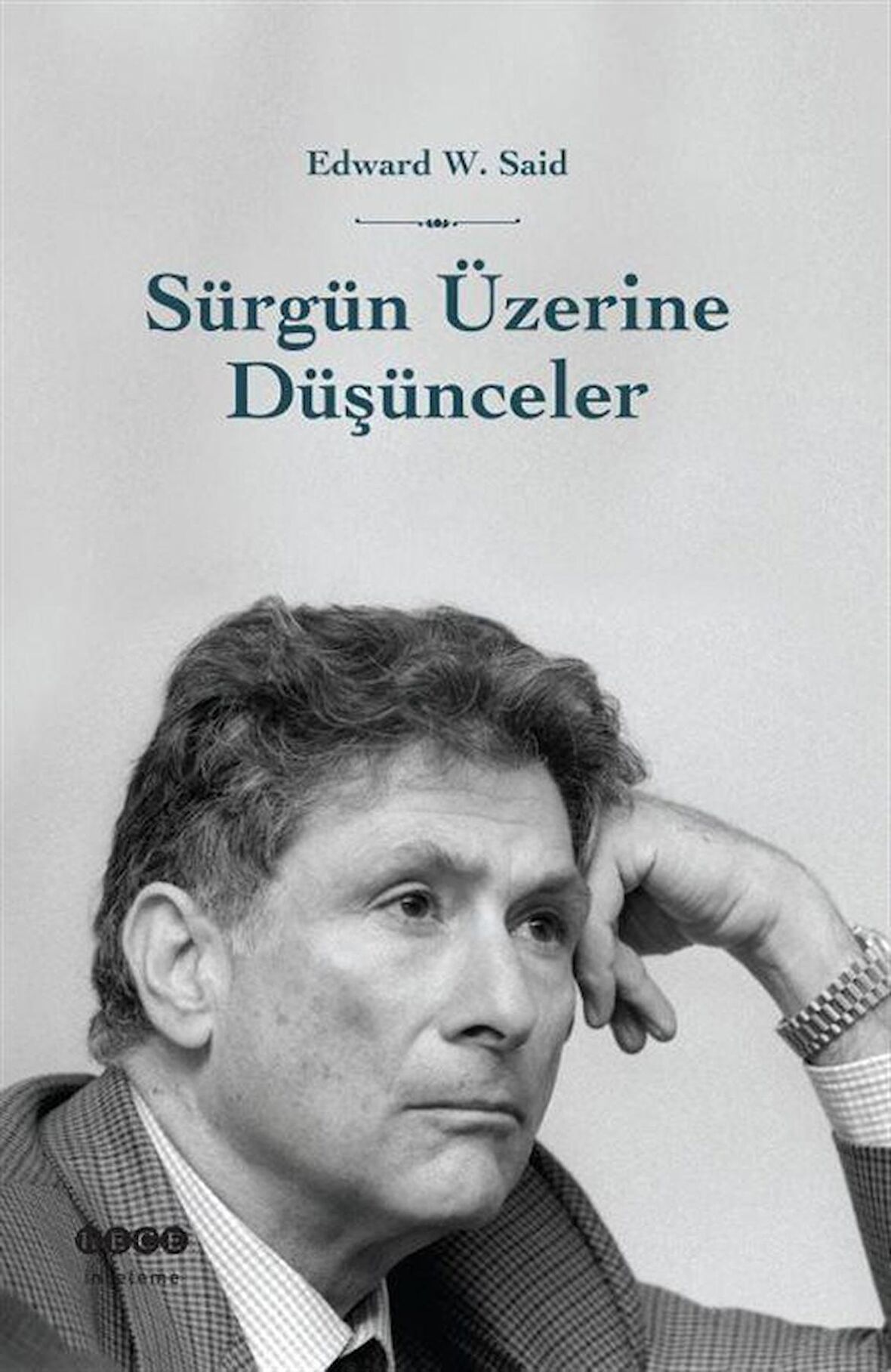 Sürgün Üzerine Düşünceler