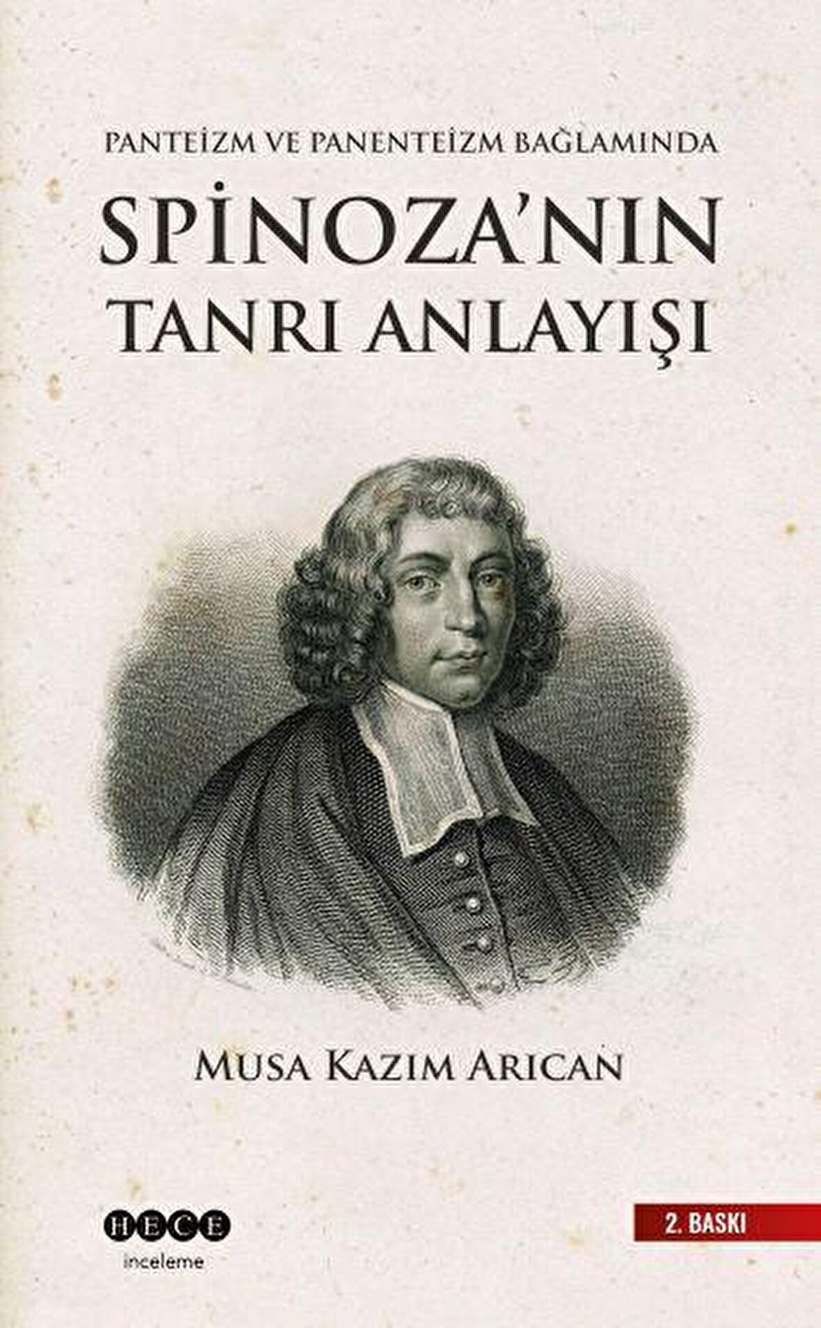 Spinoza'nın Tanrı Anlayışı